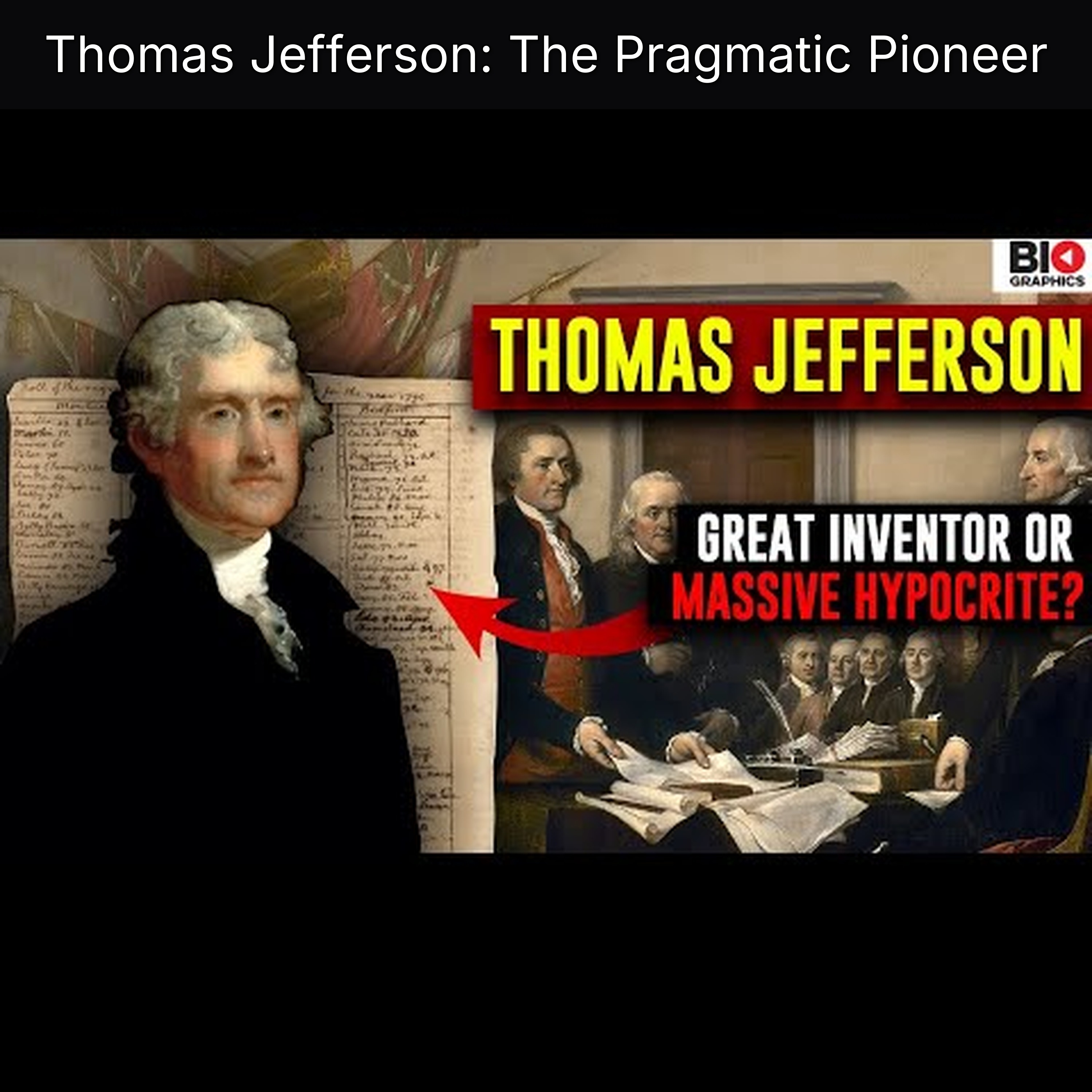 Thomas Jefferson: The Pragmatic Pioneer