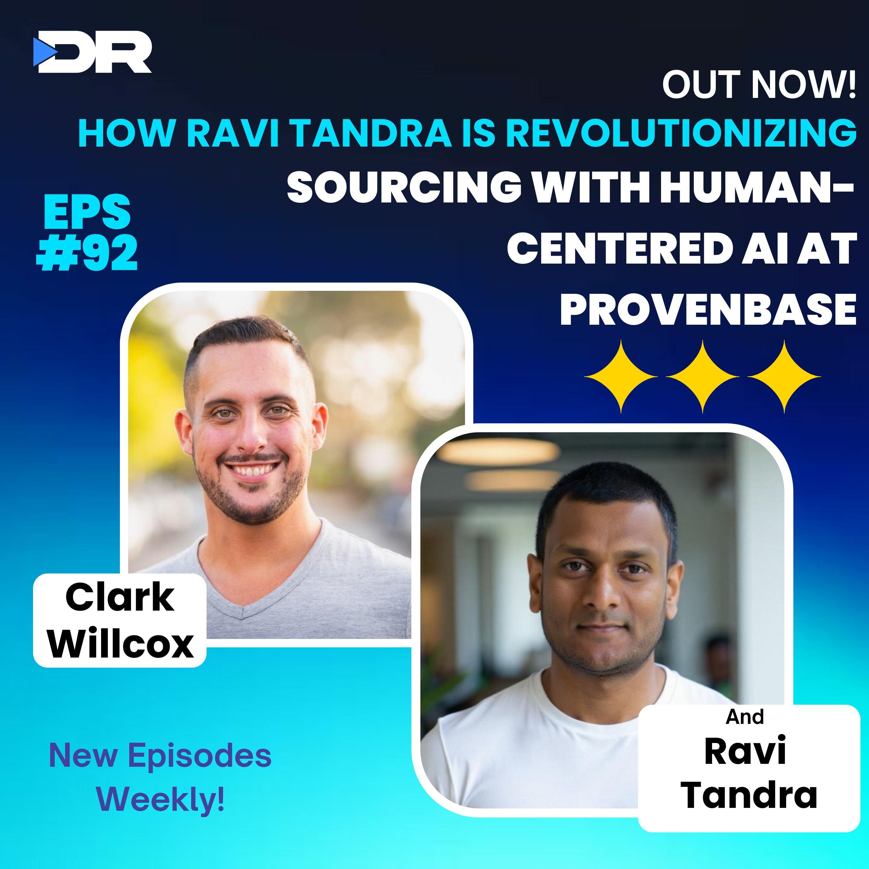 #92- How Ravi Tandra Is Revolutionizing Sourcing with Human-Centered AI at ProvenBase
