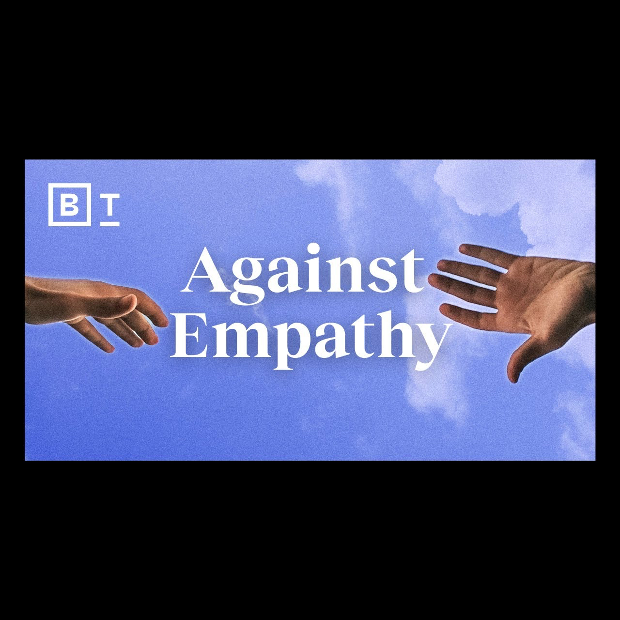 Why I’m against empathy | Paul Bloom