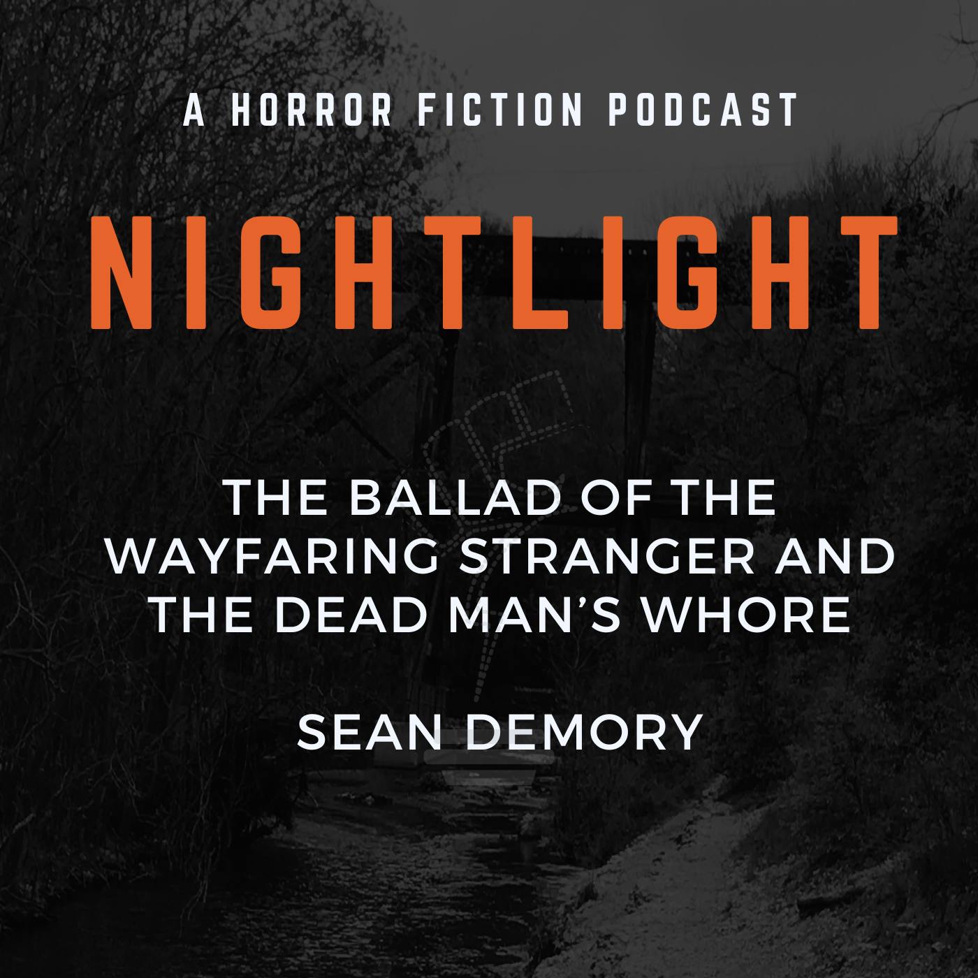 627: The Ballad of the Wayfaring Stranger and the Dead Man's Whore by Sean Demory