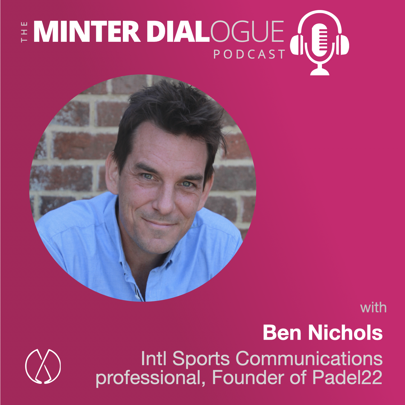 Leadership, Brand Strategy & Transformation - Minter Dialogue