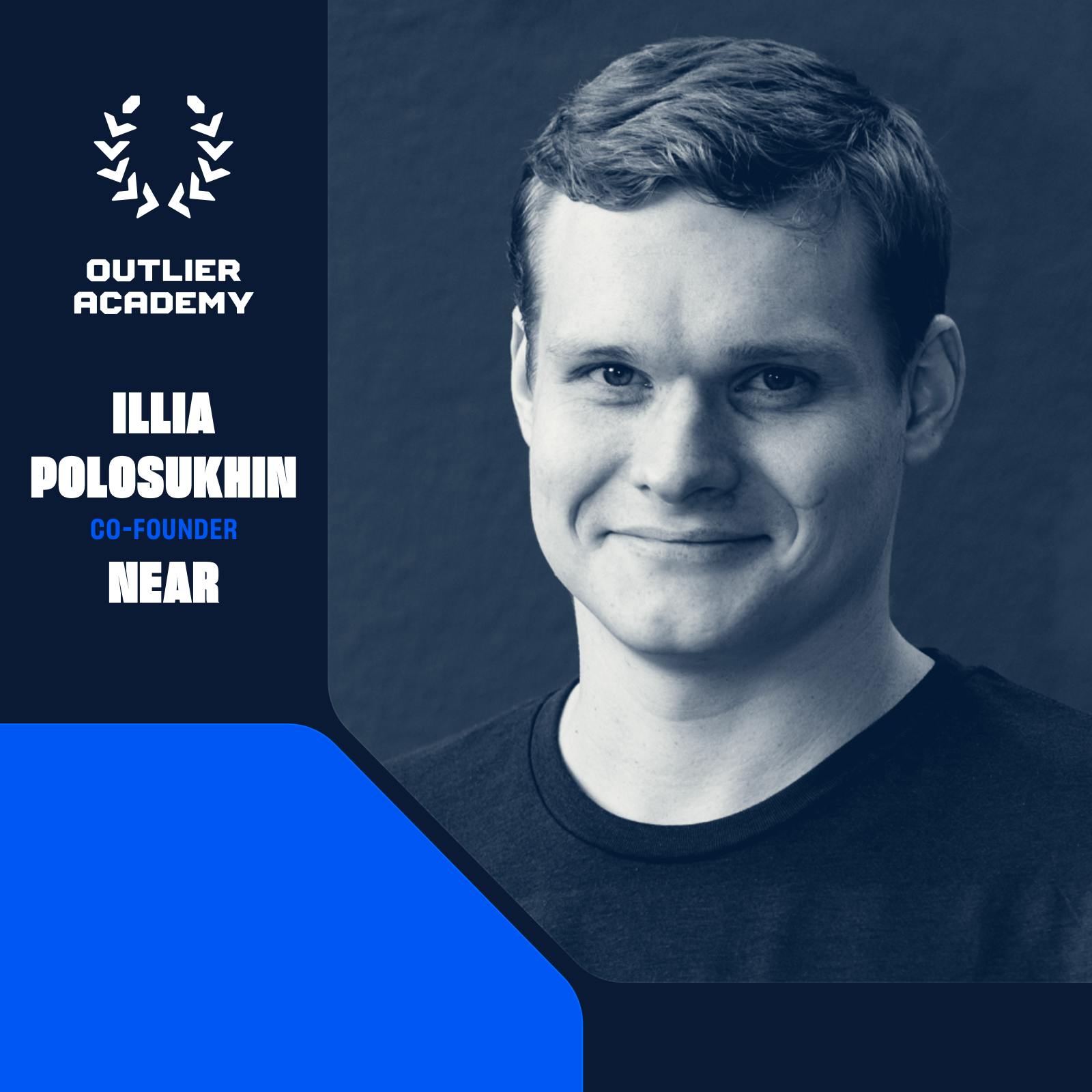 #108 NEAR Protocol: Building a High Speed, Climate Neutral, Low Fee Blockchain with Illia Polosukhin, Co-Founder Image