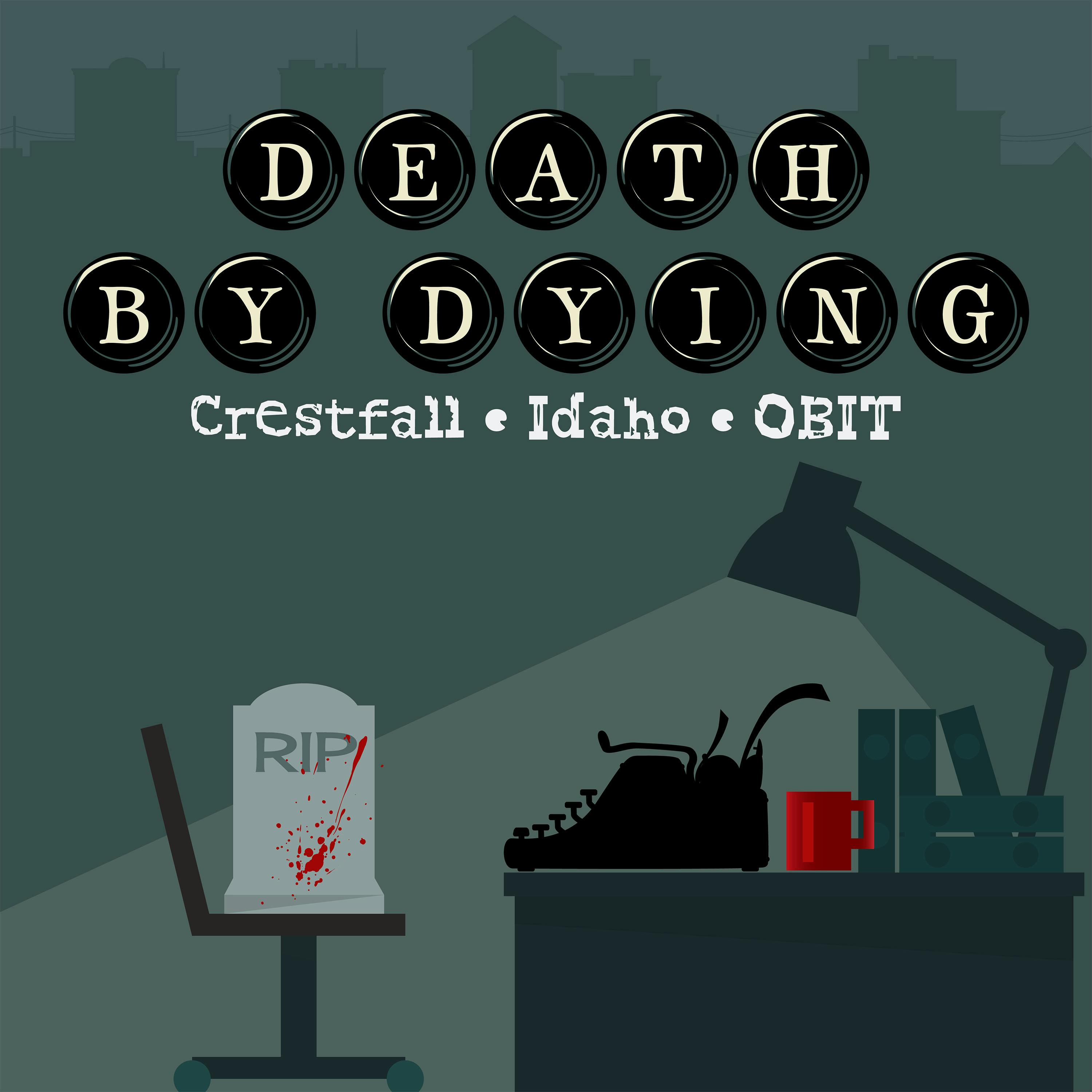 Death by Dying podcast show image
