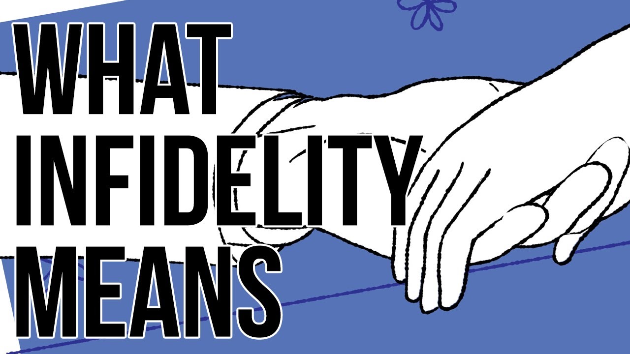 What Infidelity Means