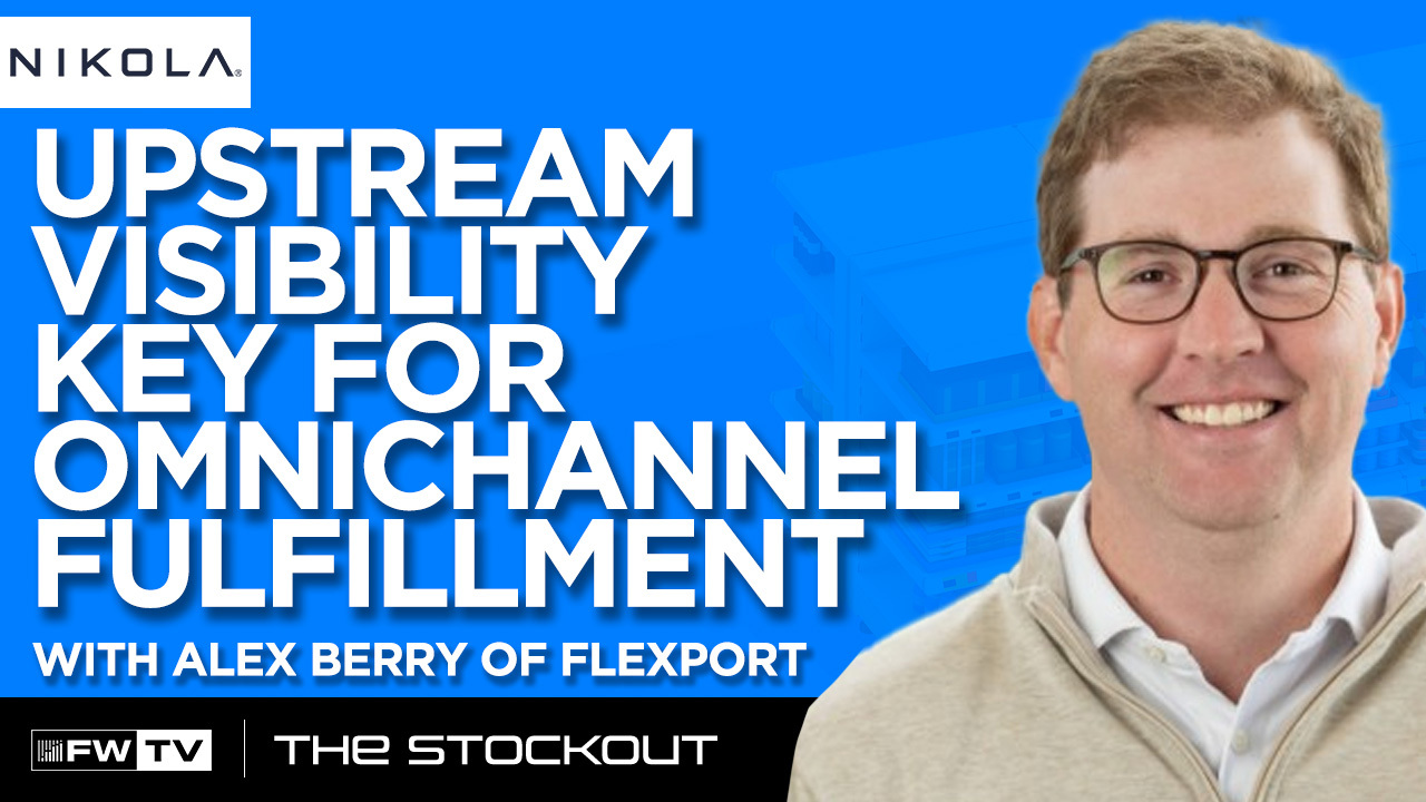 The Stockout EP139 Upstream Visibility Key for Omnichannel Fulfillment