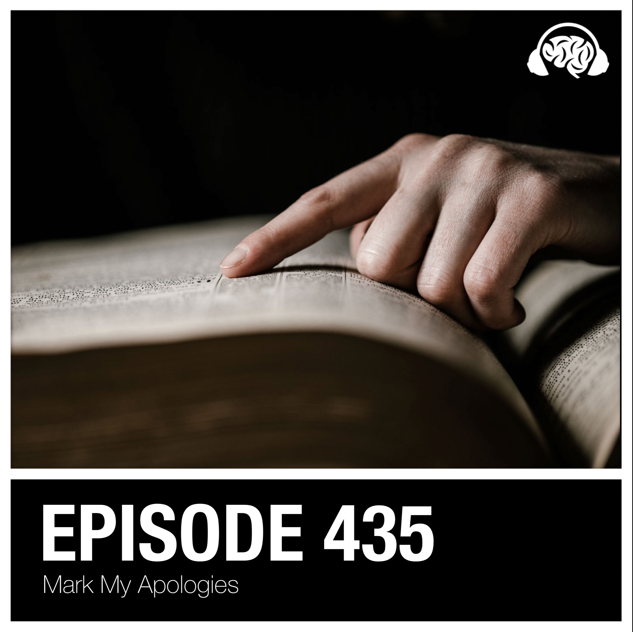 435: Mark My Apologies