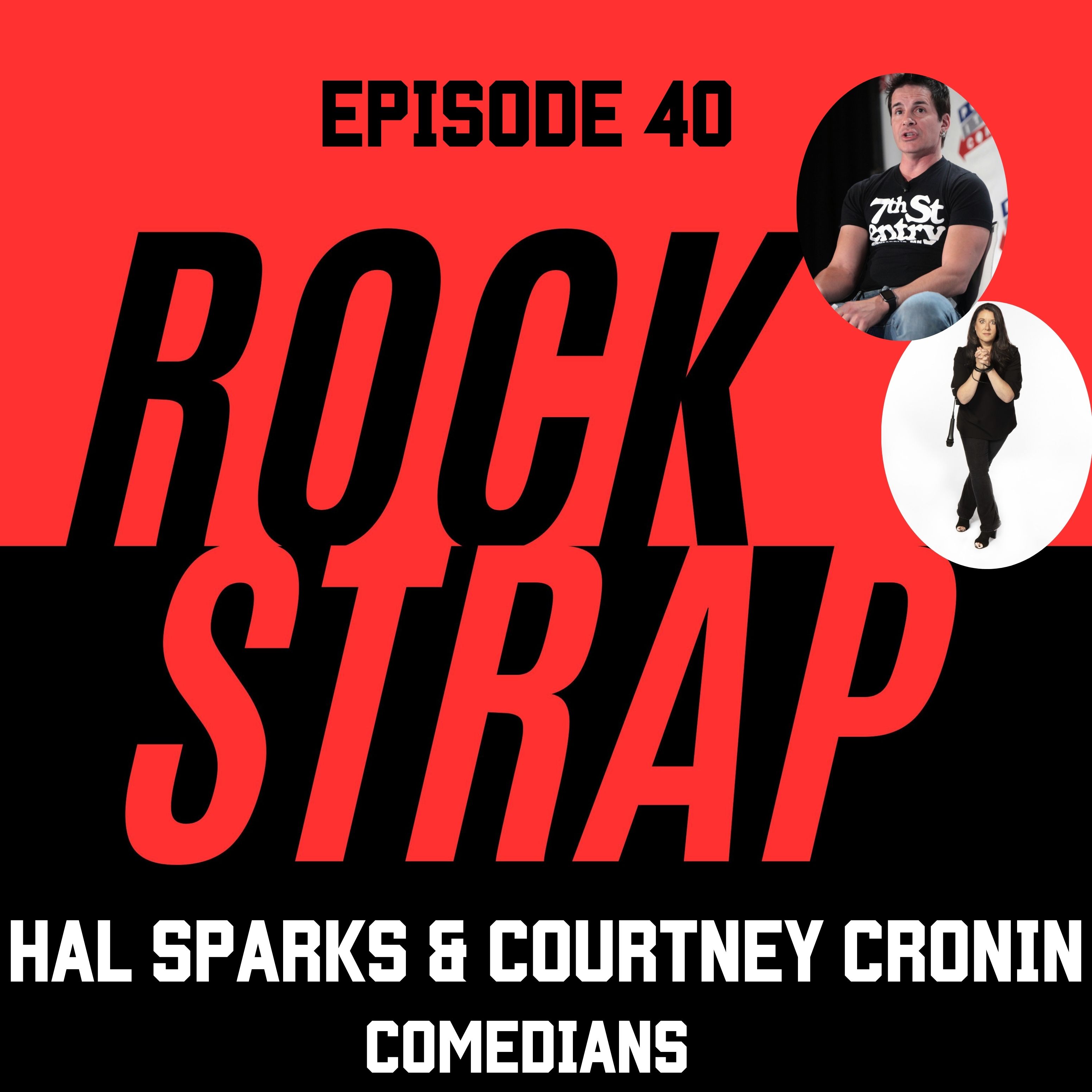 Hal Sparks & Courtney Cronin - Comedians Check in at ROCKNPOD! episode artwork