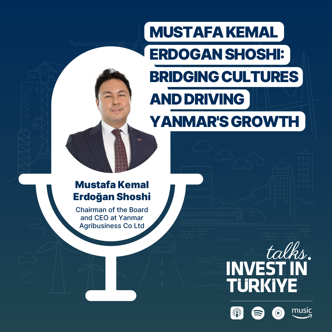 Invest in Türkiye Talks