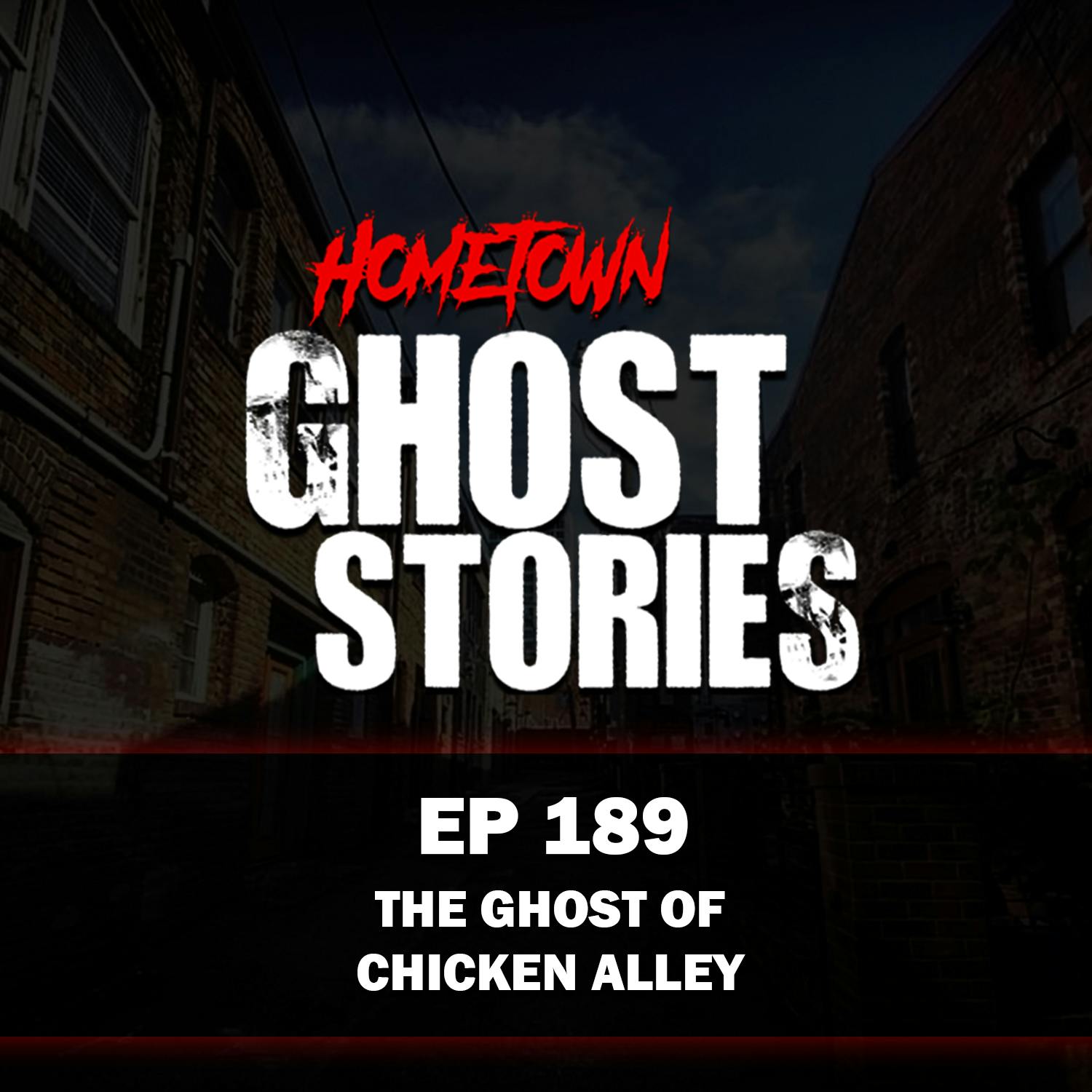 EP 189 - The Ghost of Chicken Alley | Asheville, NC EP 189 - The Ghost of Chicken Alley | Asheville, NC
