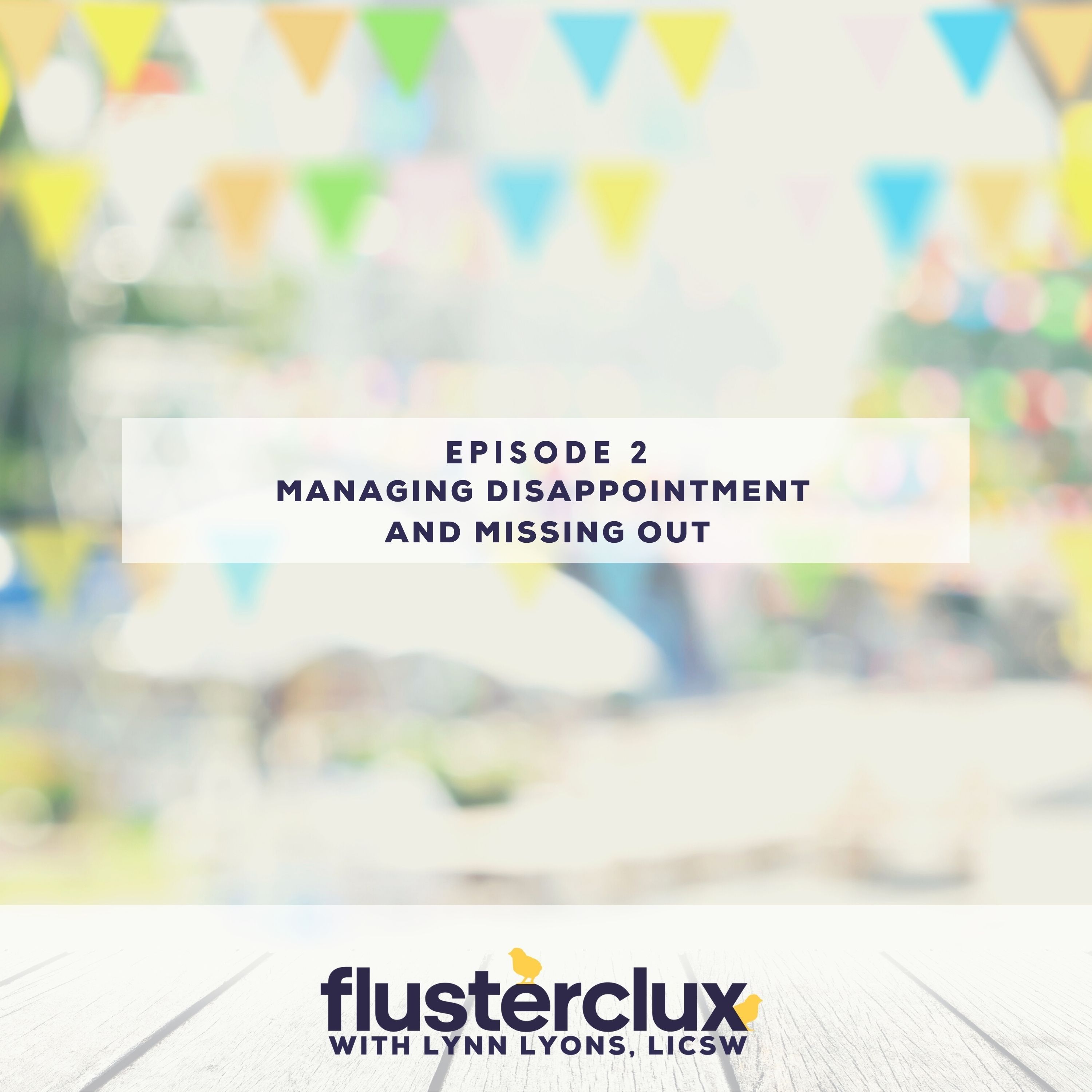 Managing Disappointment: When FOMO Becomes Just MO