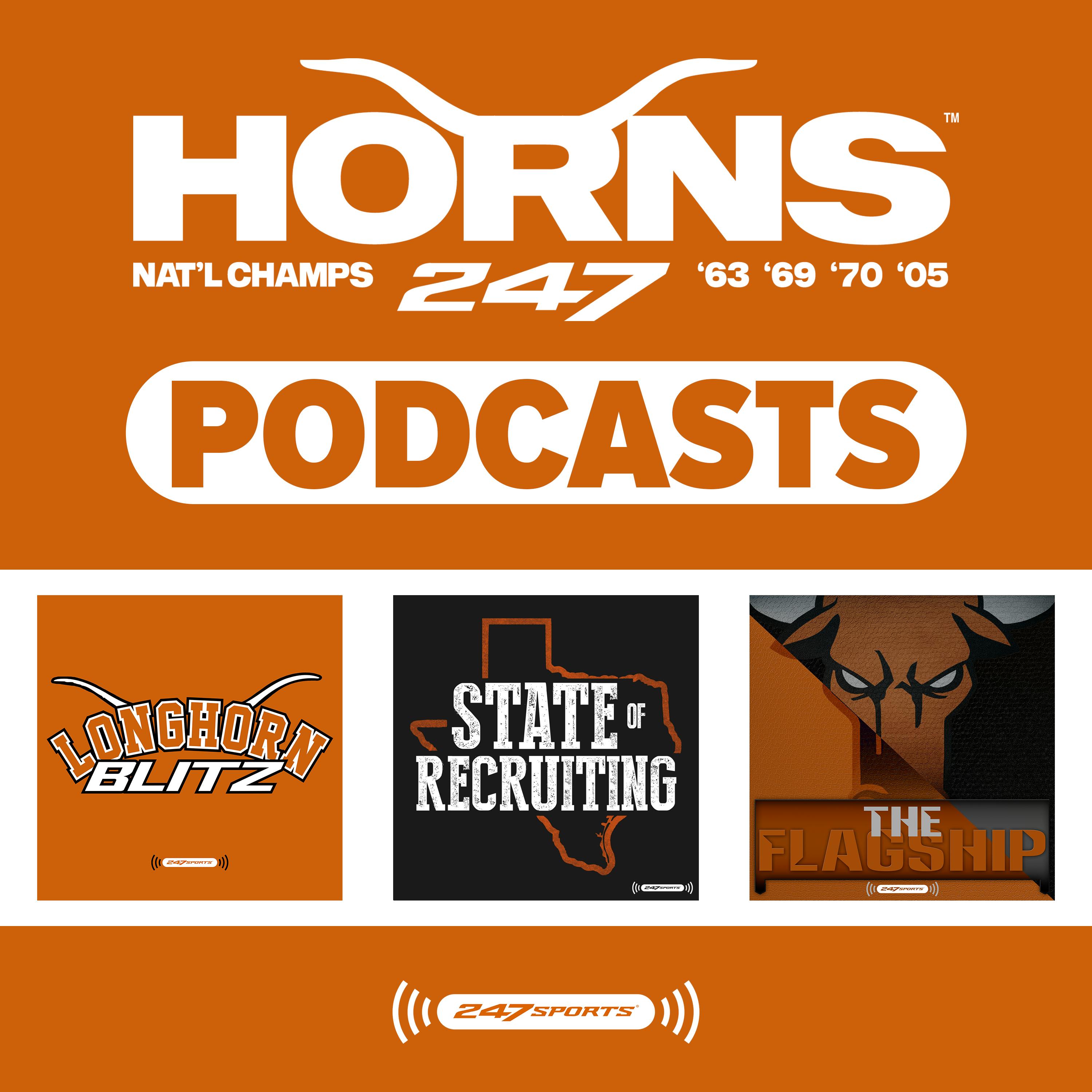 Horns247 Podcasts: Longhorn Blitz, The Flagship and State of Recruiting podcast show image