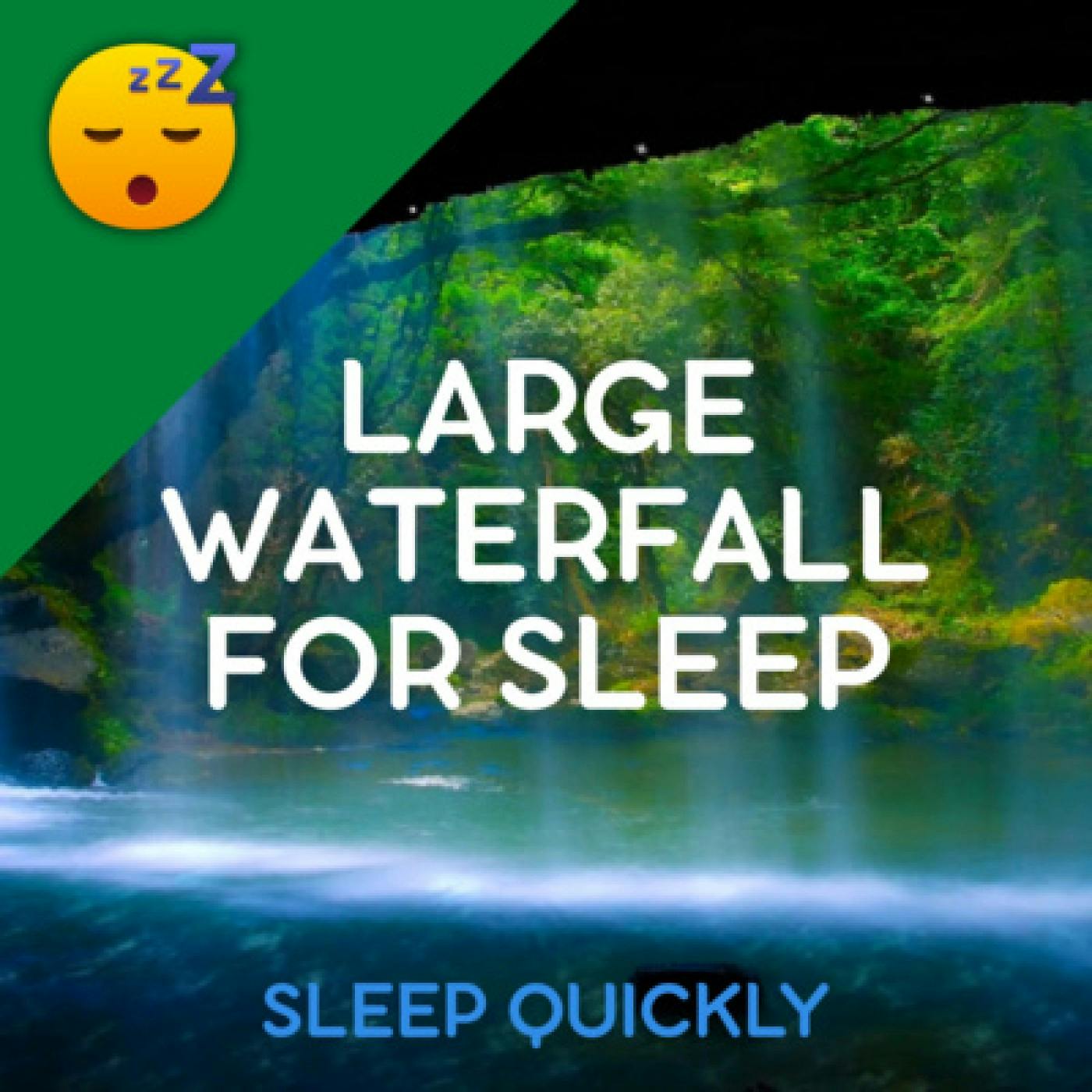 😴💧 Large WATERFALL Sound for SLEEP episode artwork