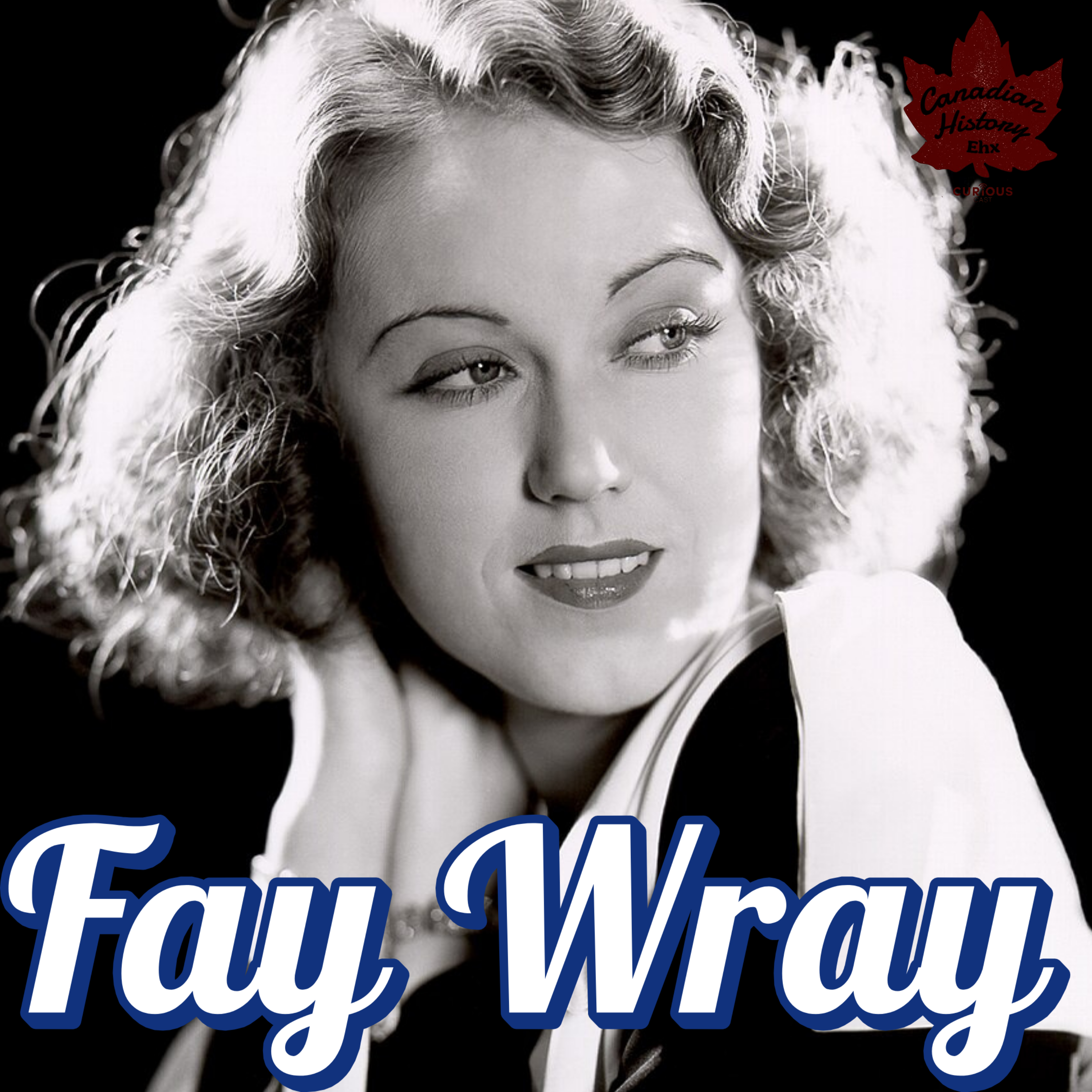 King Kong's Beauty: Fay Wray