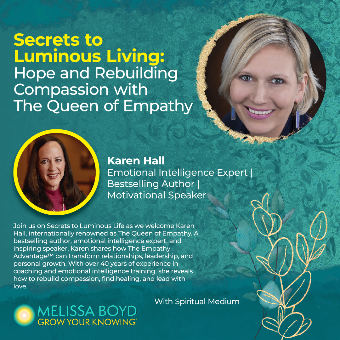 Hope and Rebuilding Compassion with The Queen of Empathy, Karen Hall episode artwork