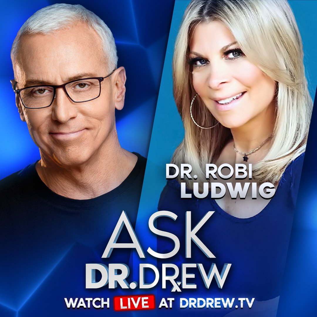 Ask Dr. Drew