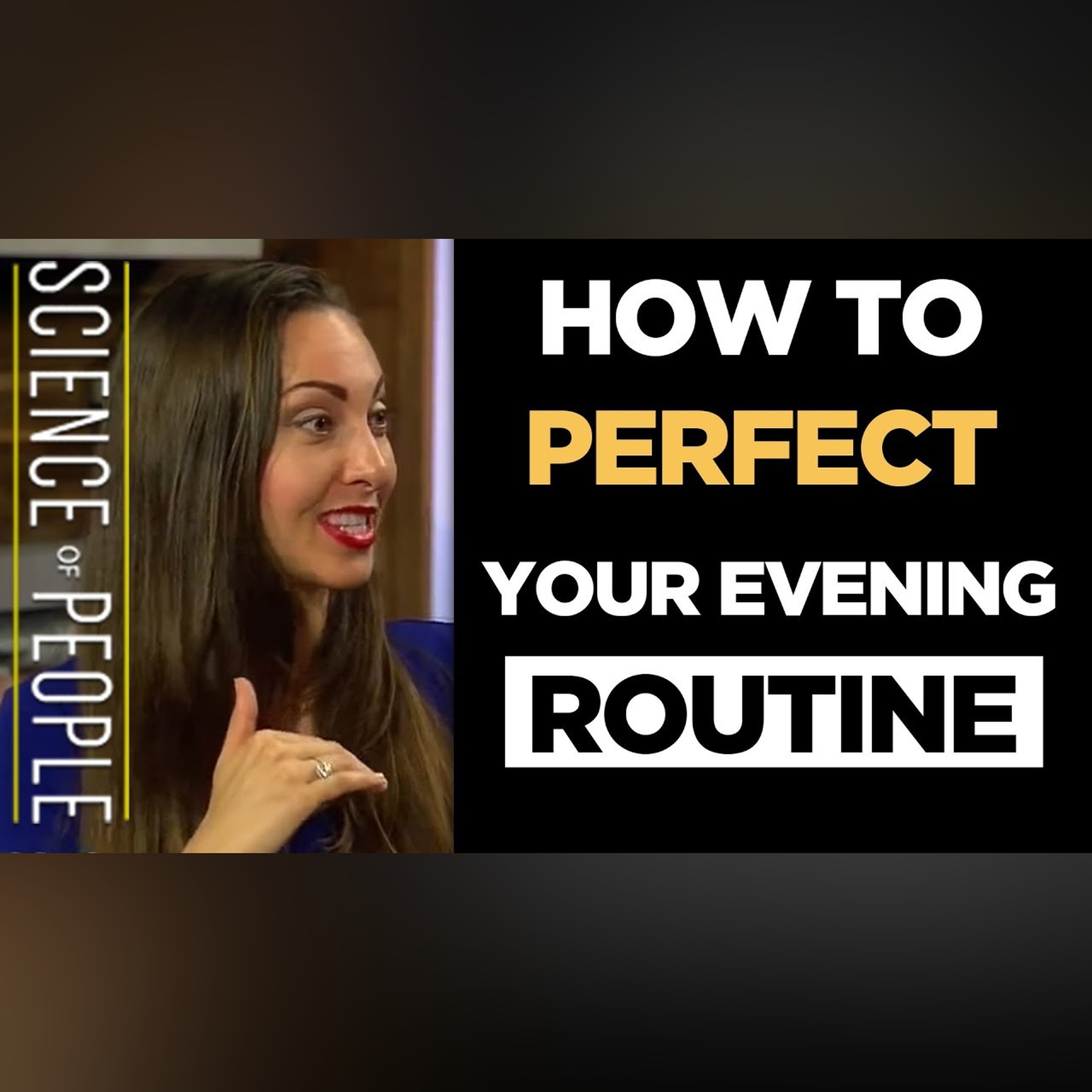How to Perfect Your Evening Routine episode artwork