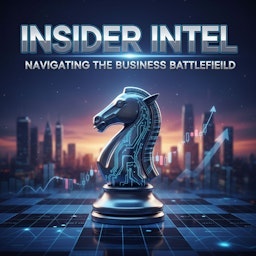 Insider Intel Navigating the Business Battlefield