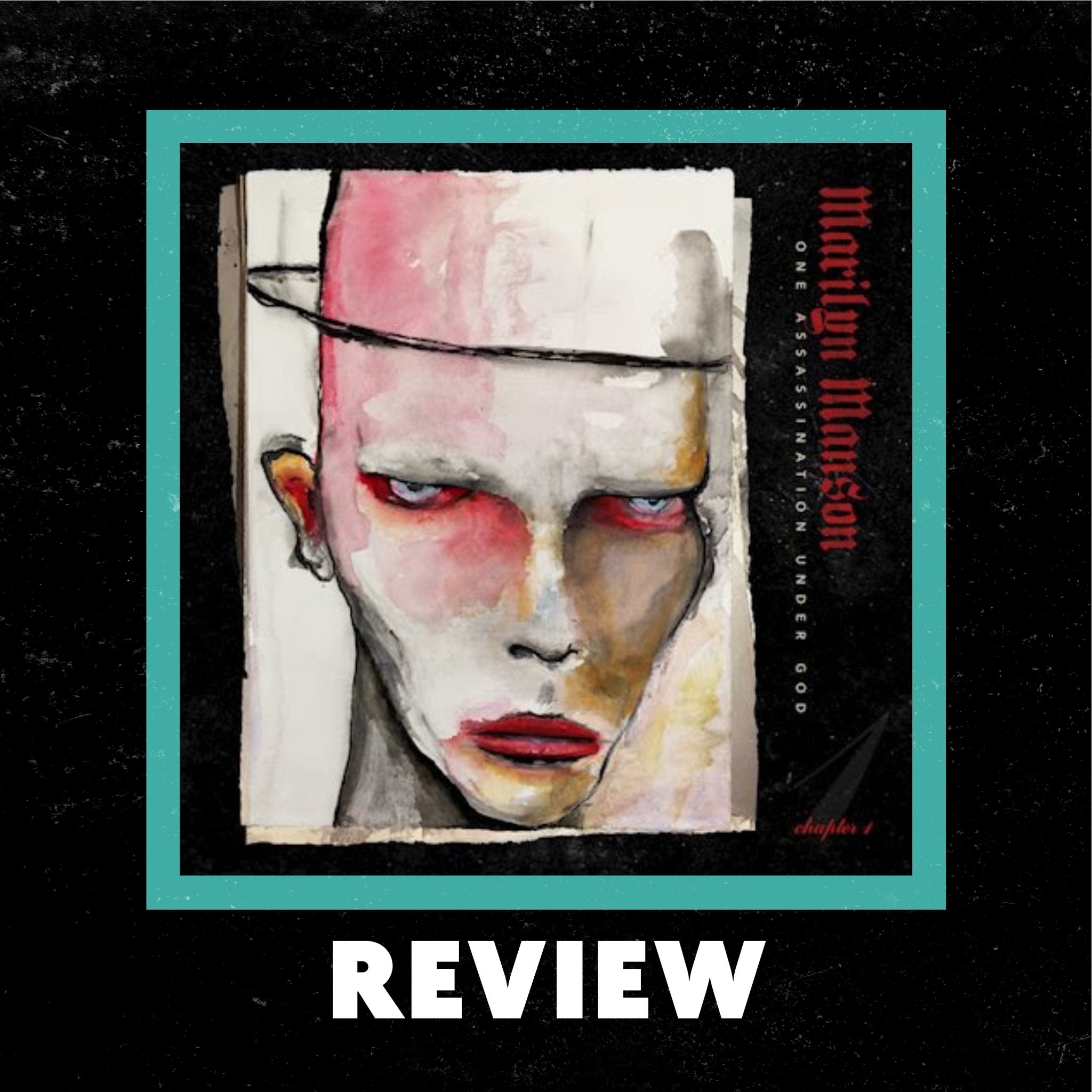 Marilyn Manson’s "One Assassination Under God Revives Industrial Roots with Glam and Introspection" episode artwork