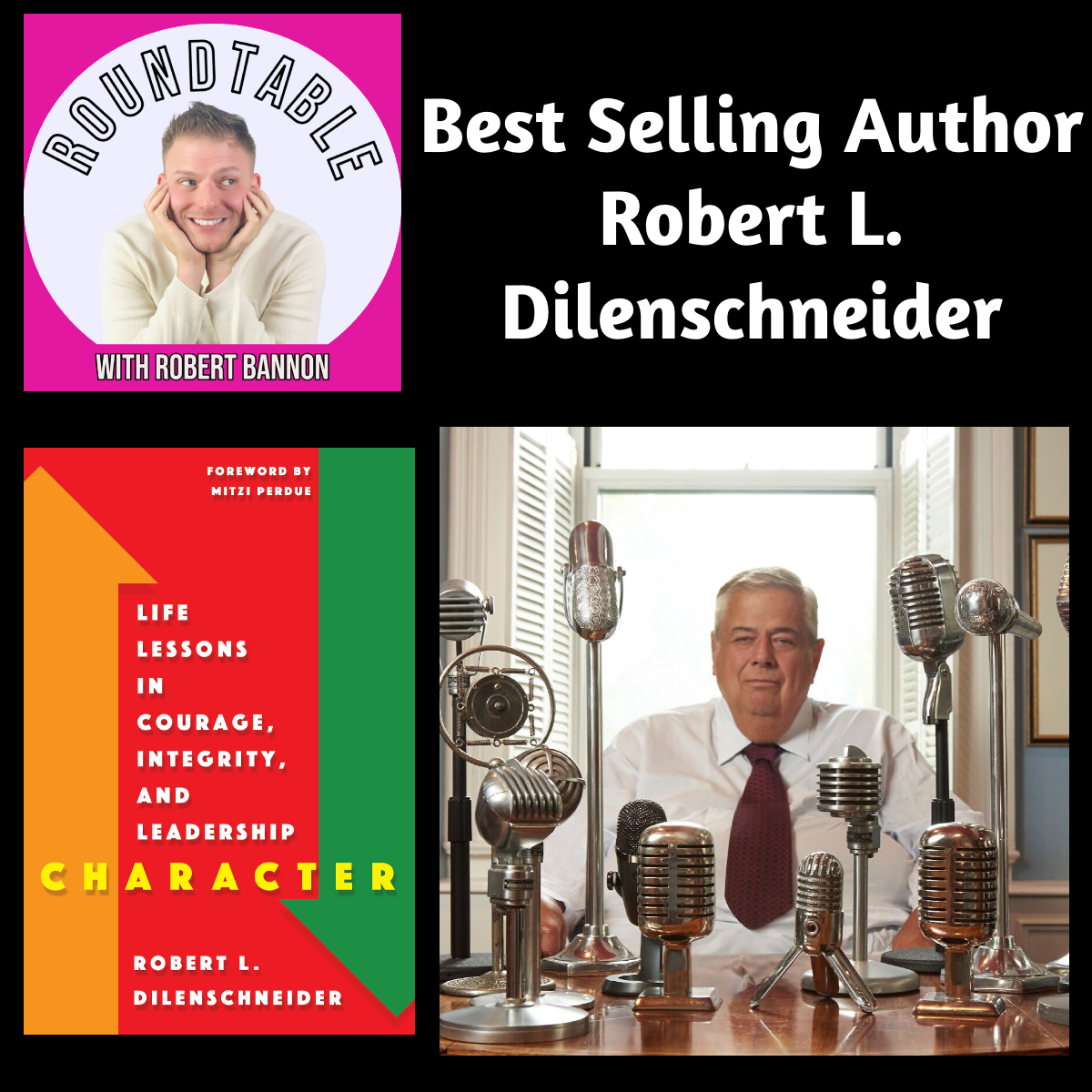 Best Selling Author Robert Dilenschneider Talks "Character!"