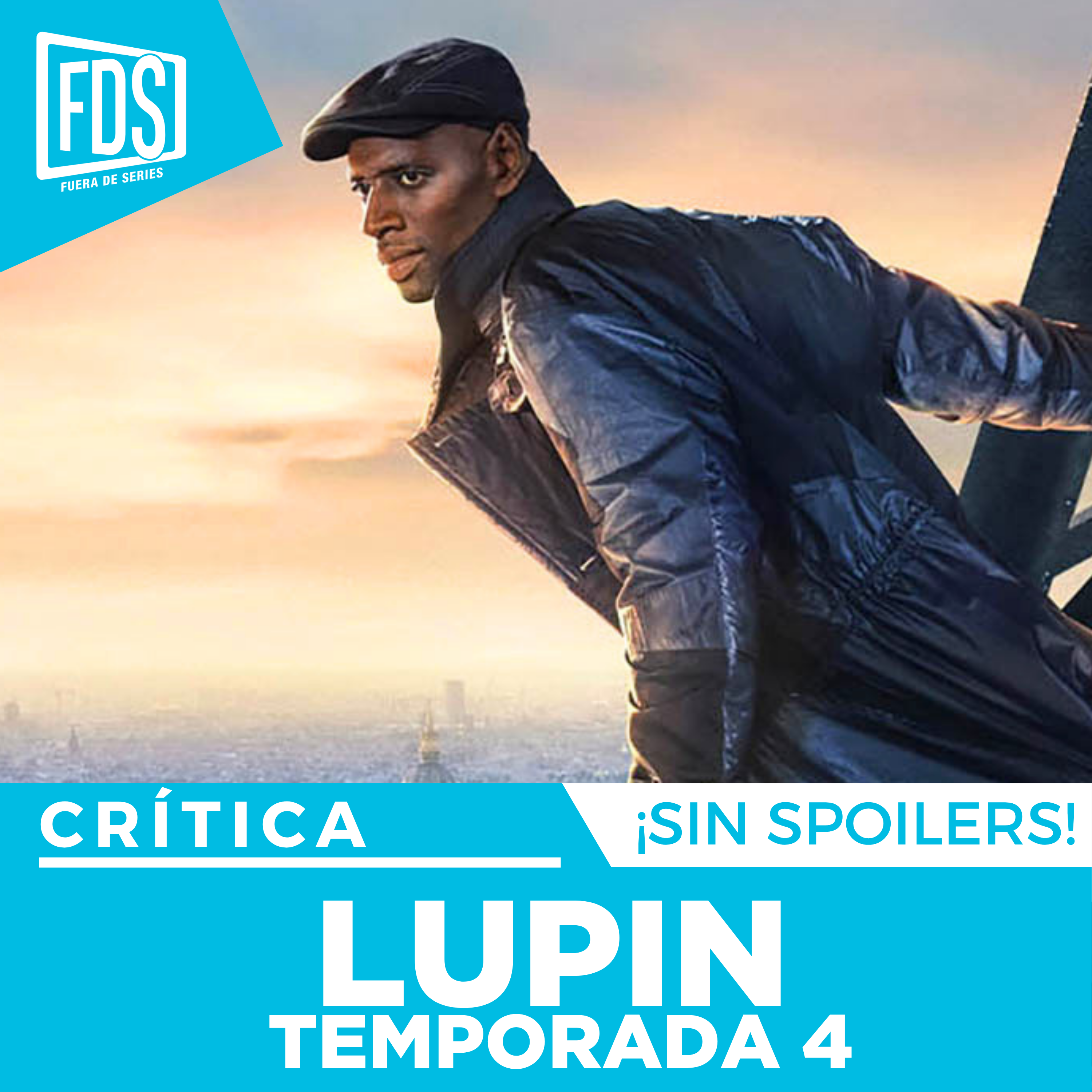 Crítica de LUPIN parte 4 | SIN SPOILERS | Netflix