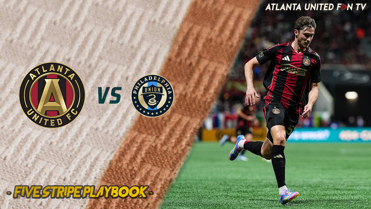 Doug Roberson Joins The Show and Previews ATL UTD vs Philadelphia Union! | Five Stripe Playbook #4 episode artwork