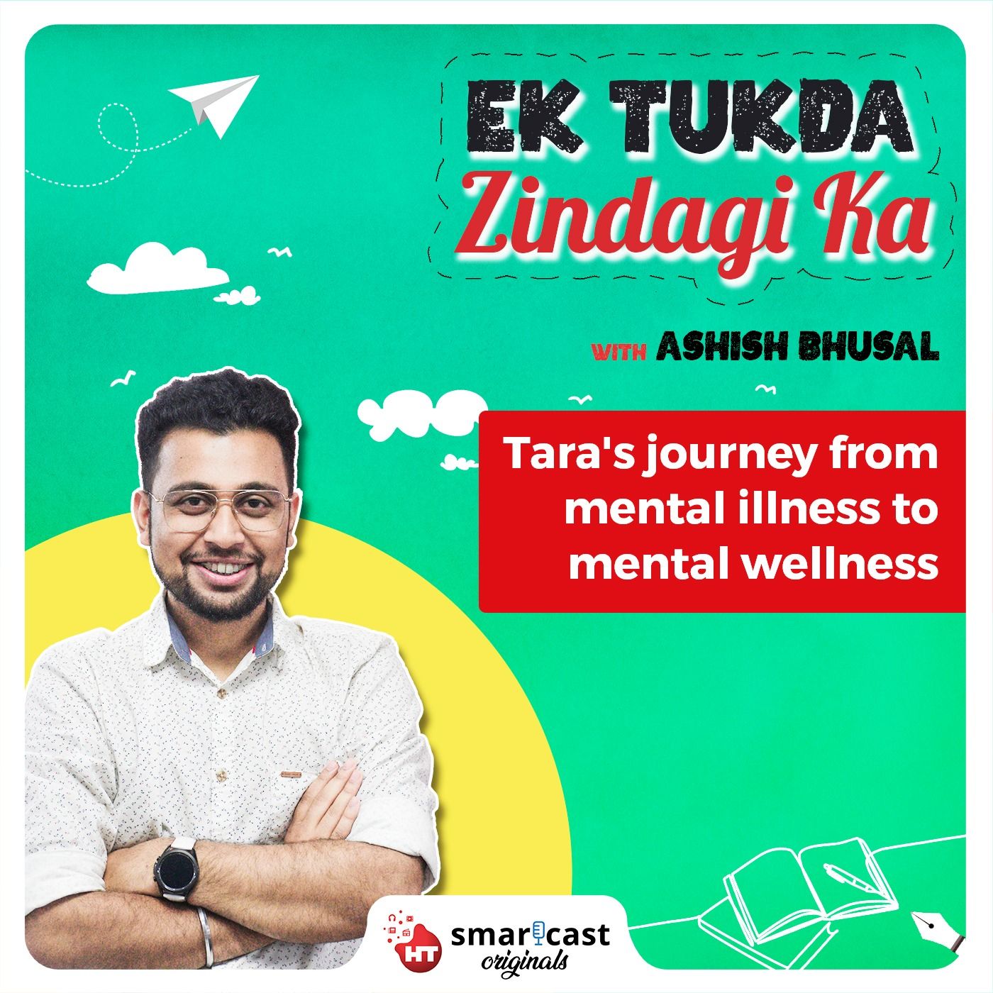 Tara's journey from mental illness to mental wellness