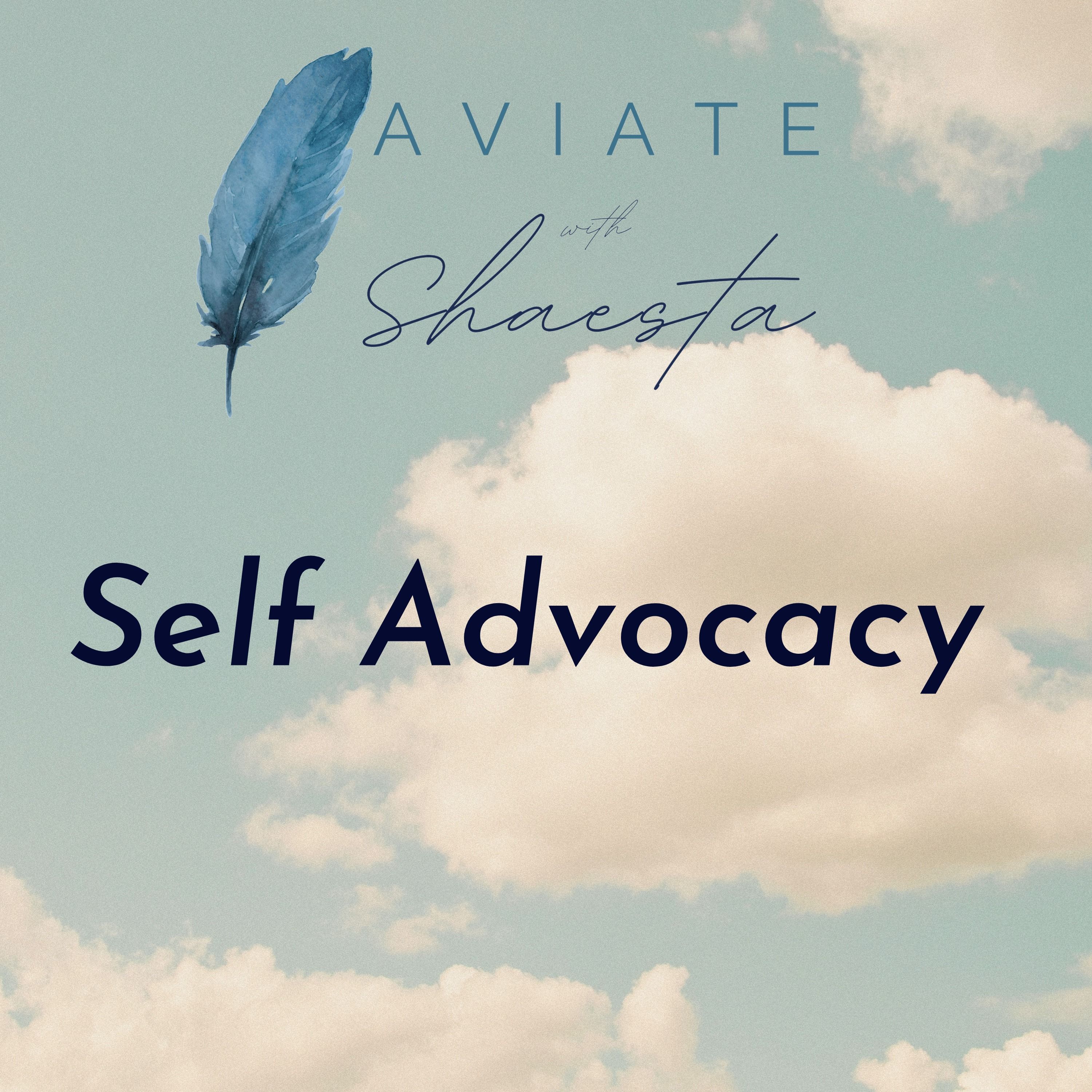 "I had to learn how to speak up." | Being your best advocate.