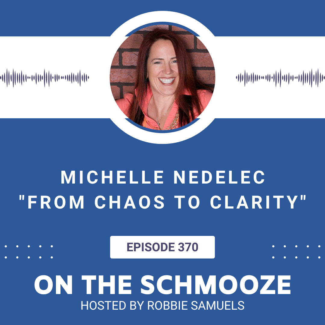 OTS 370: From Chaos to Clarity - Michelle Nedelec episode artwork