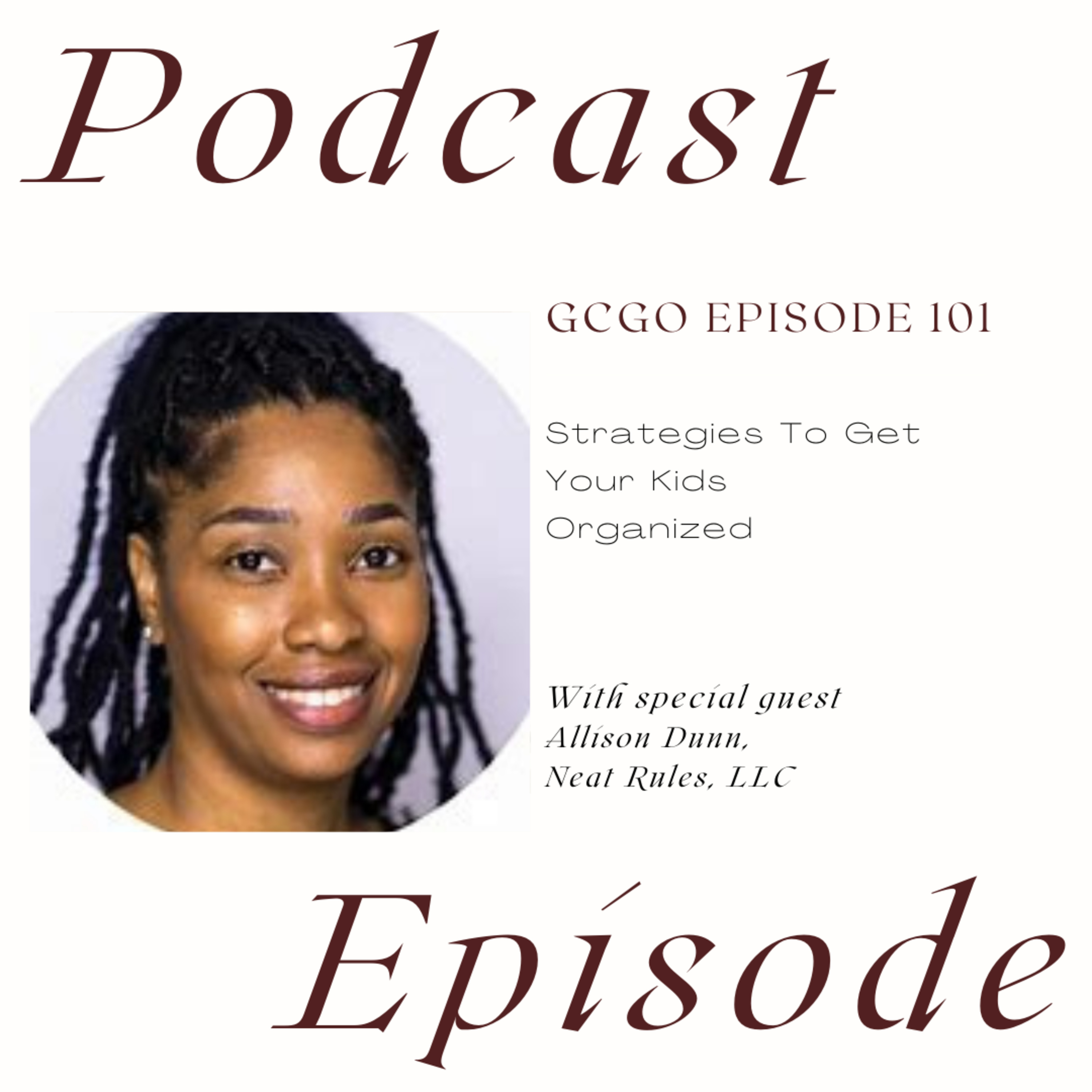 Got Clutter? Get Organized! with Janet