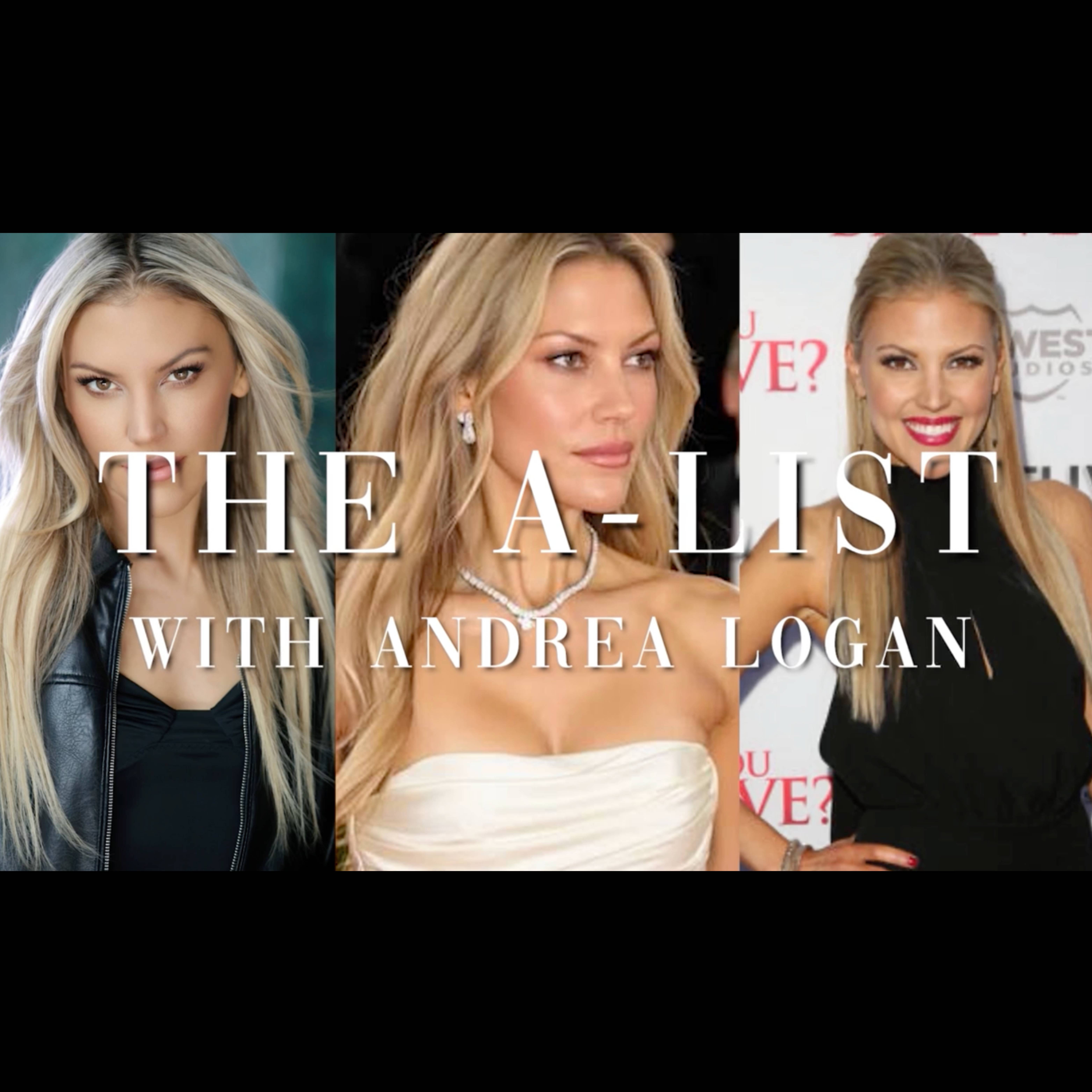 The A-List with Andrea Logan podcast artwork