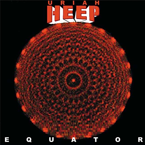 16. DAY BY DAY: URIAH HEEP - EQUATOR