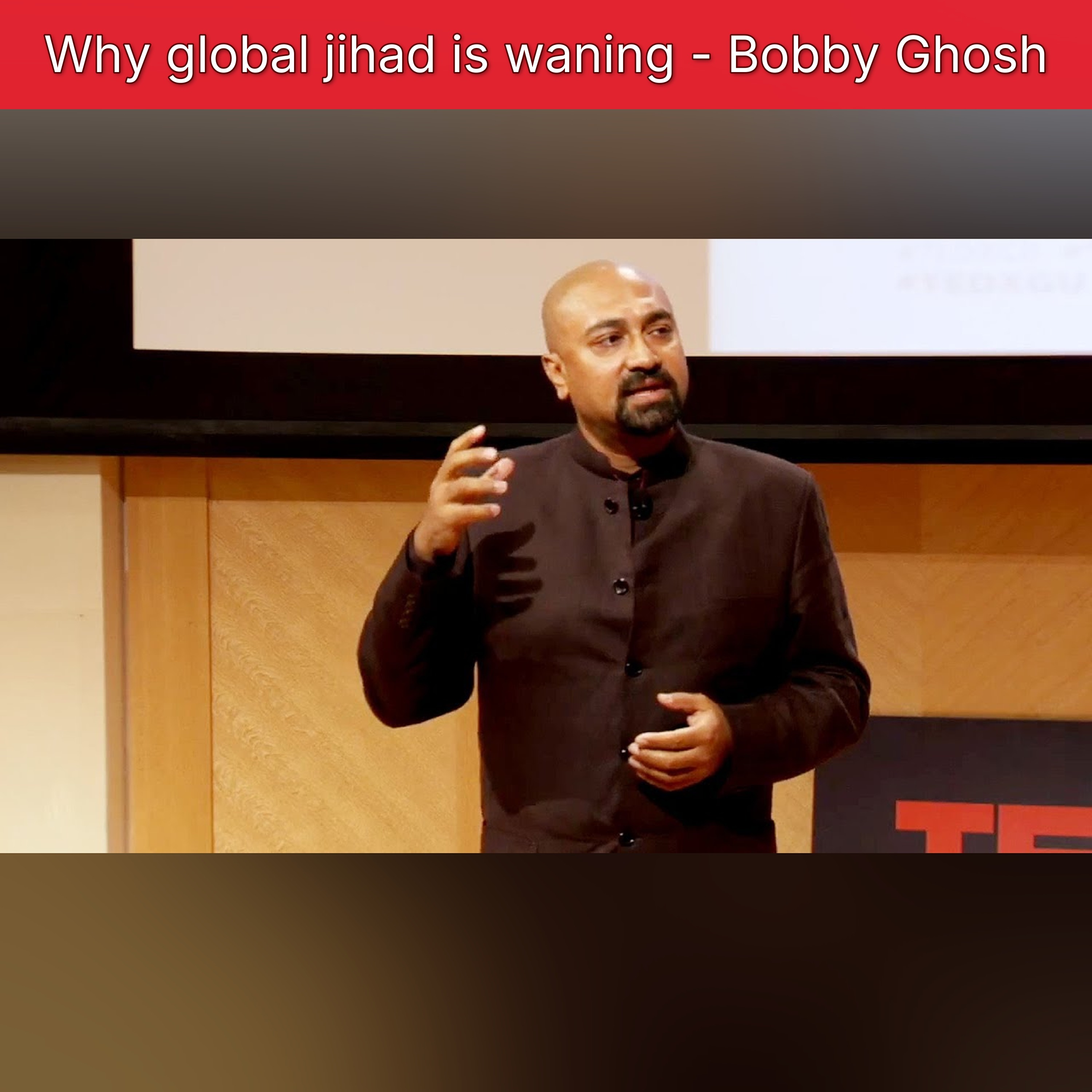 Why global jihad is waning - Bobby Ghosh episode artwork