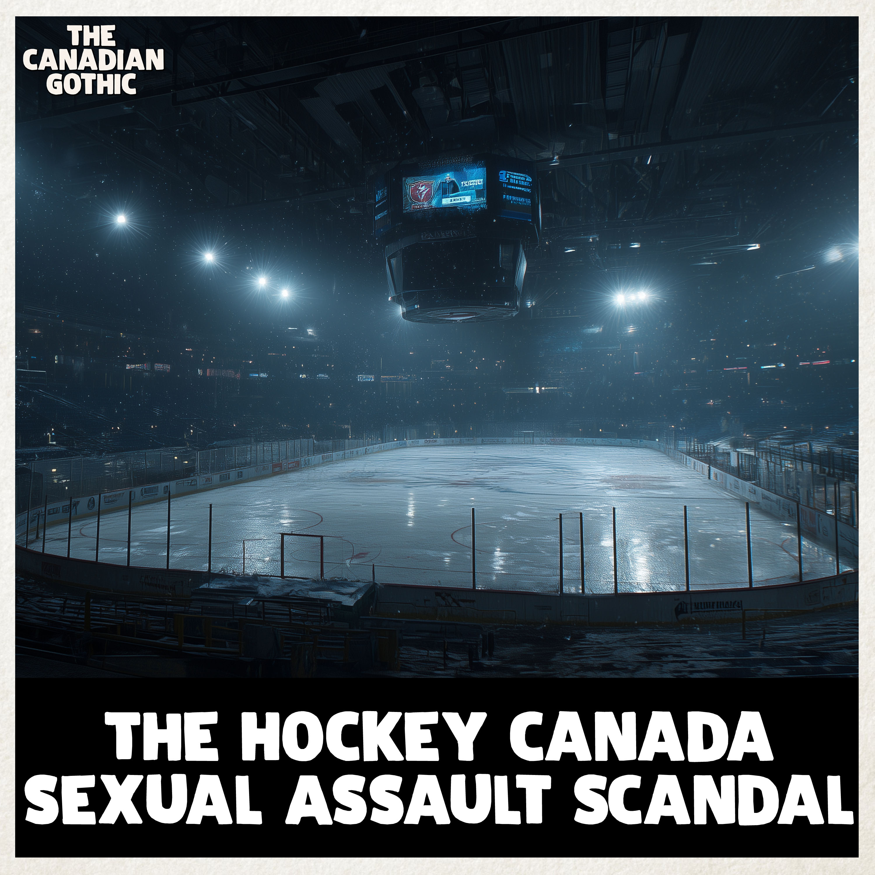 the Hockey Canada Scandal (the 2018 Canadian World Junior Team)