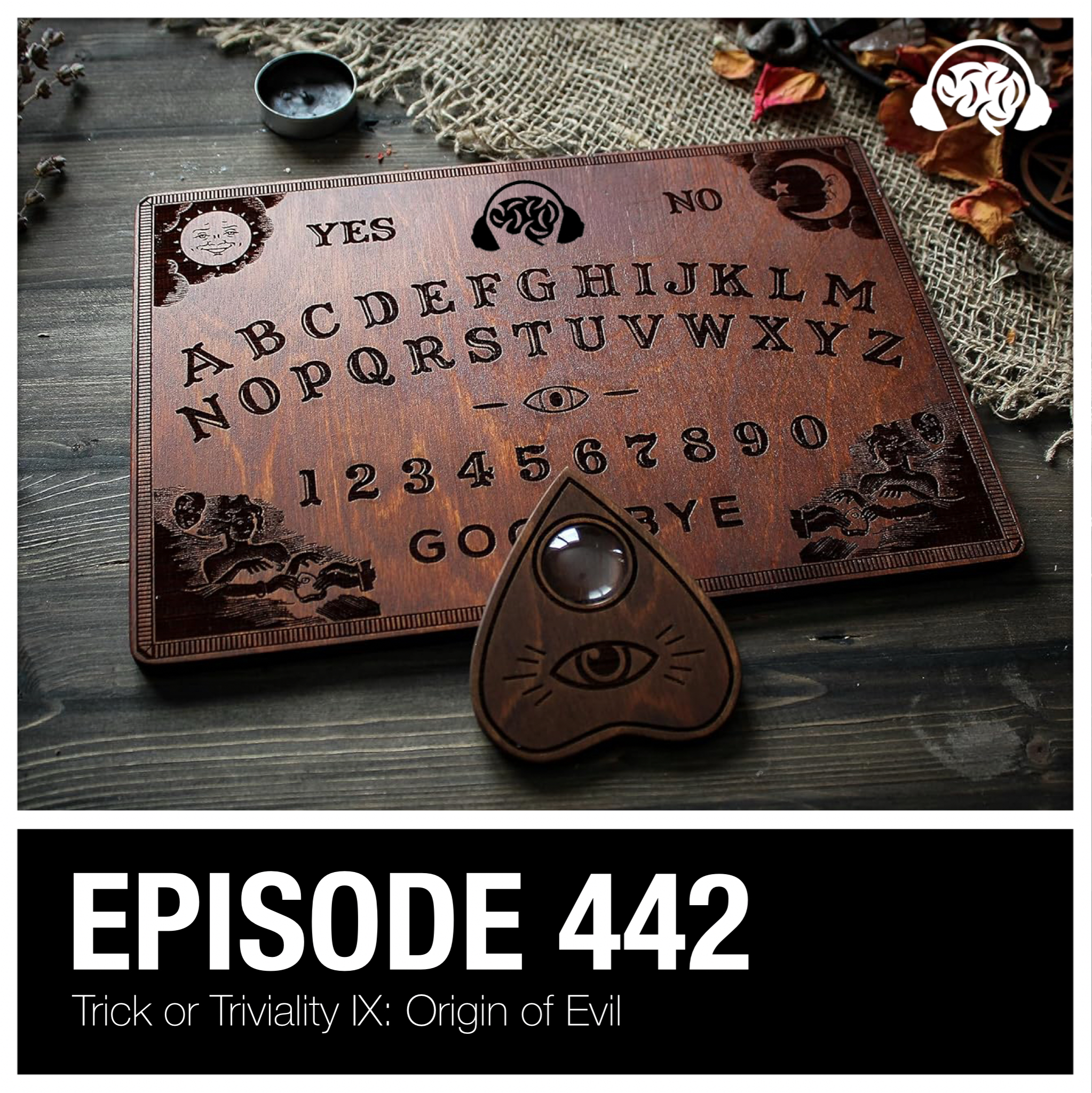 442: Trick or Triviality IX: Origin of Evil