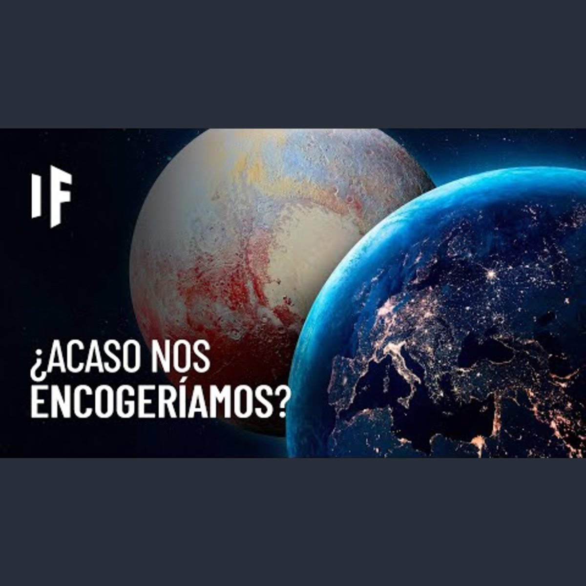 ¿Qué pasaría si la Tierra fuera del tamaño de Plutón? episode artwork