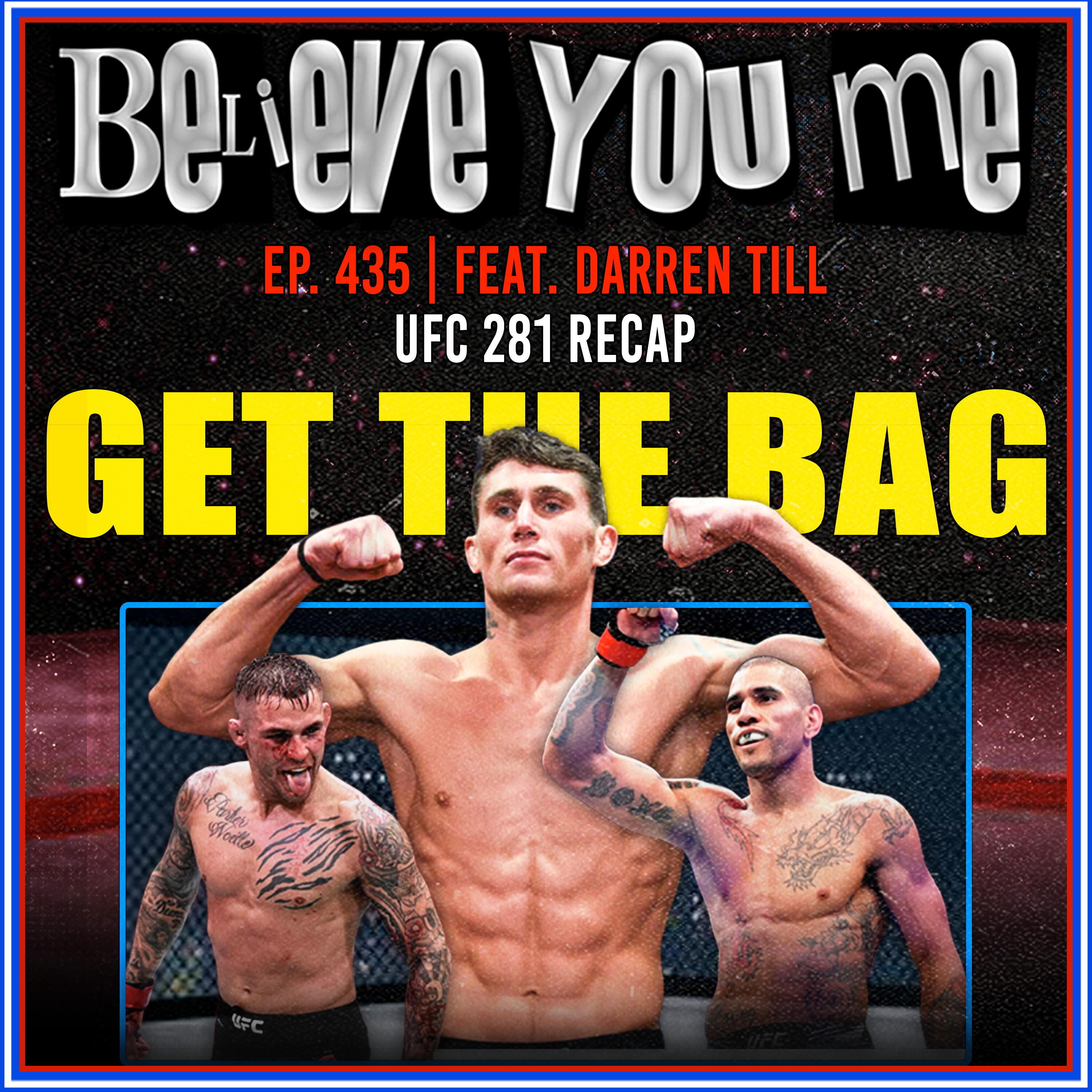 Believe You Me with Michael Bisping