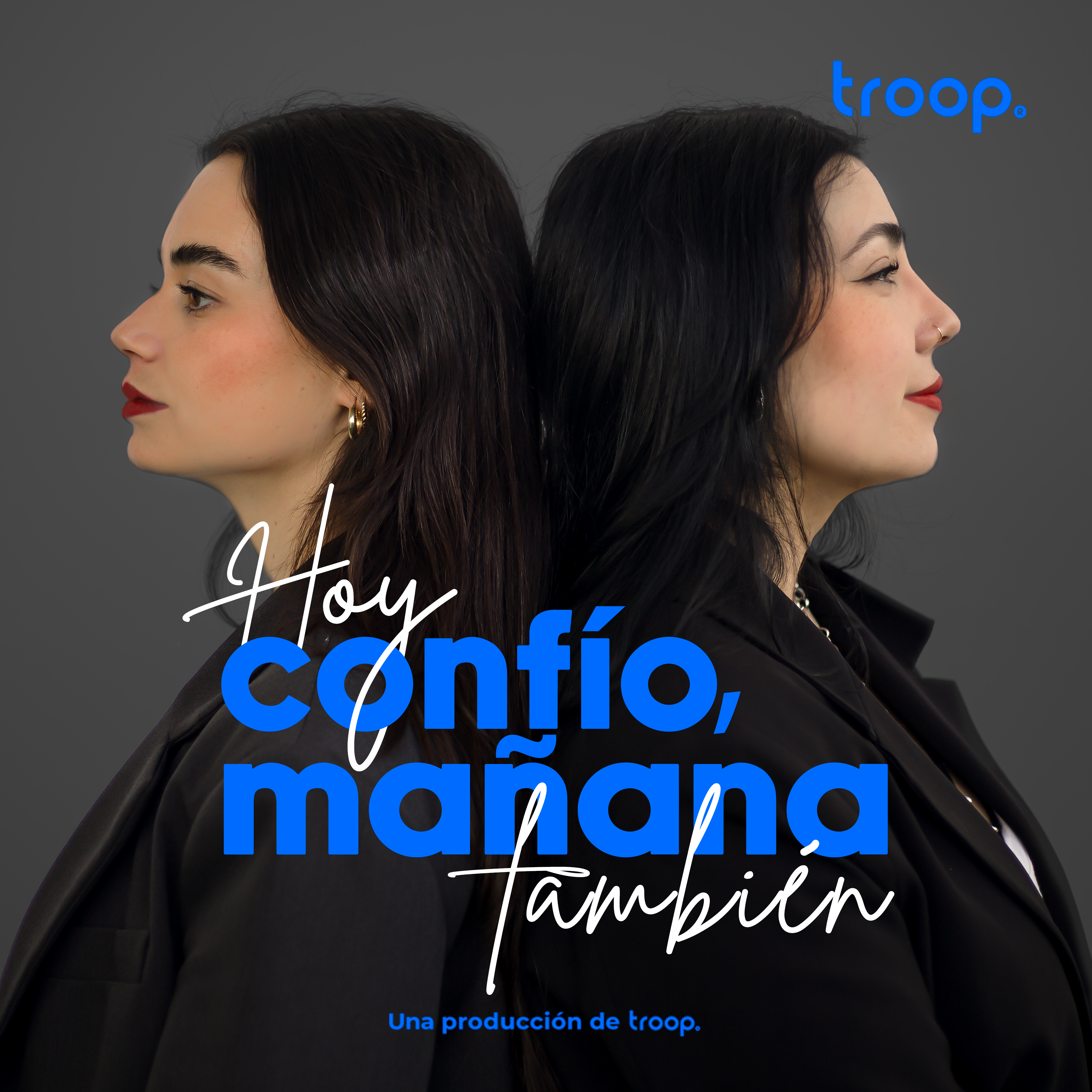 Hoy Confío Mañana También