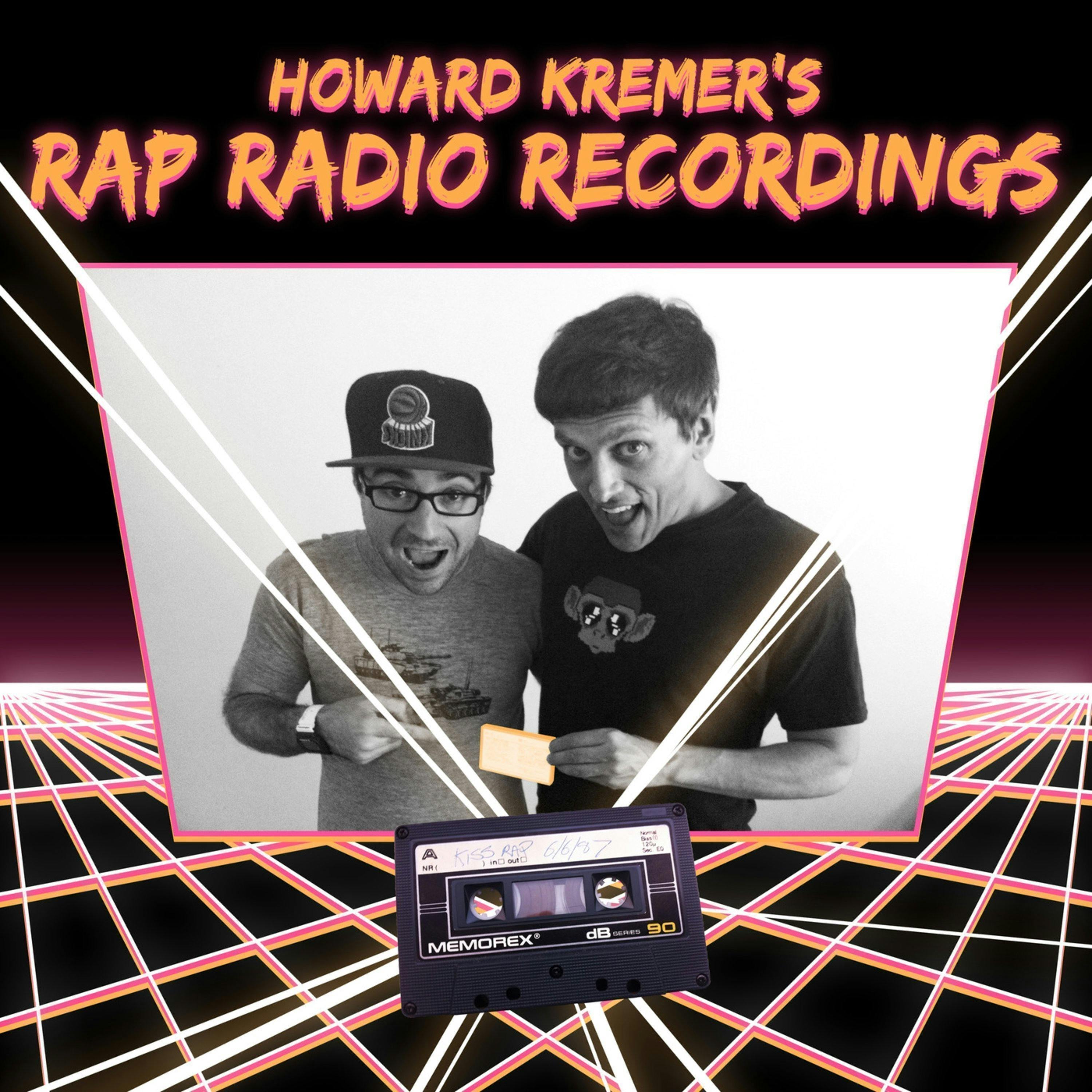 Howard Kremer's Rap Radio Recordings