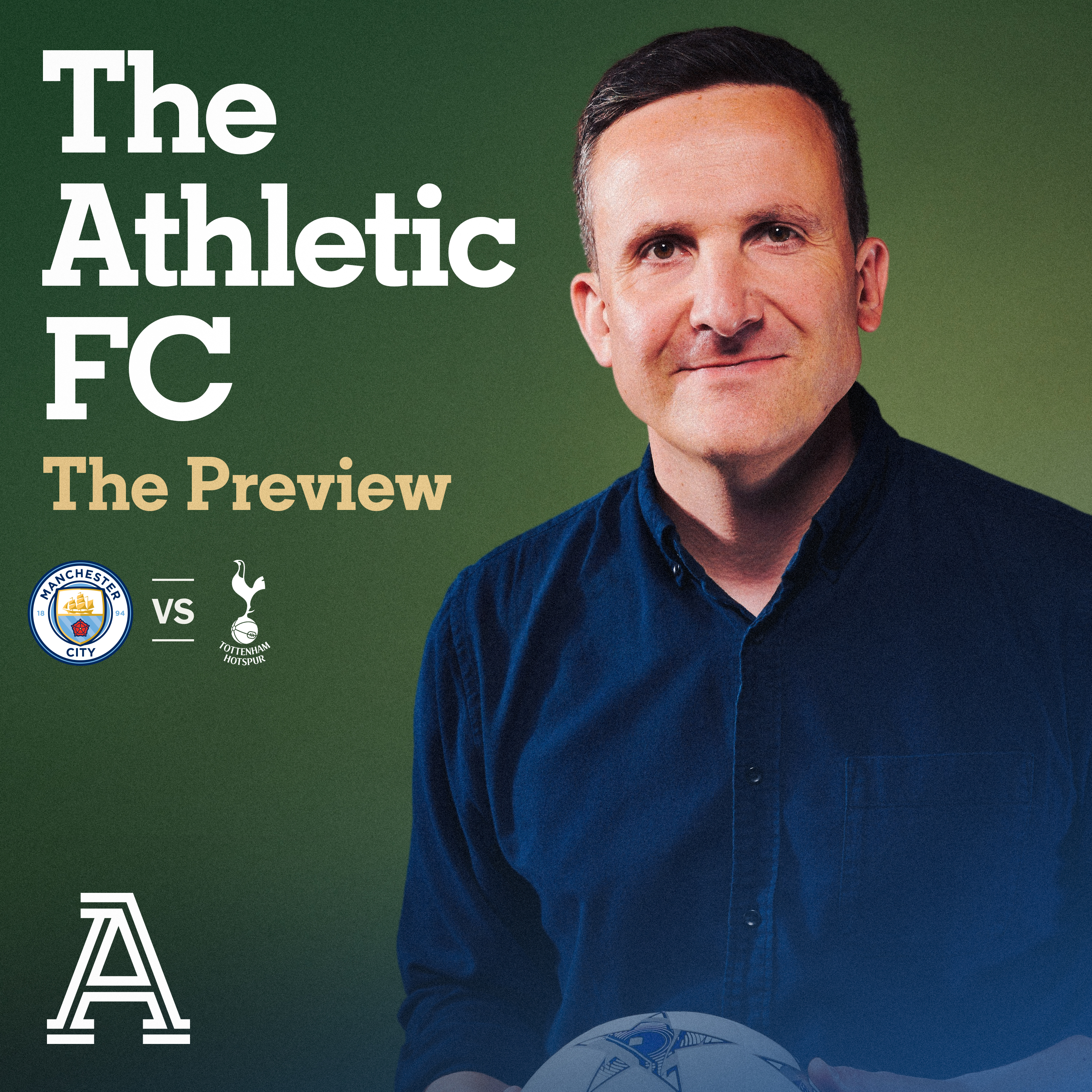 The Preview - Man City vs Tottenham