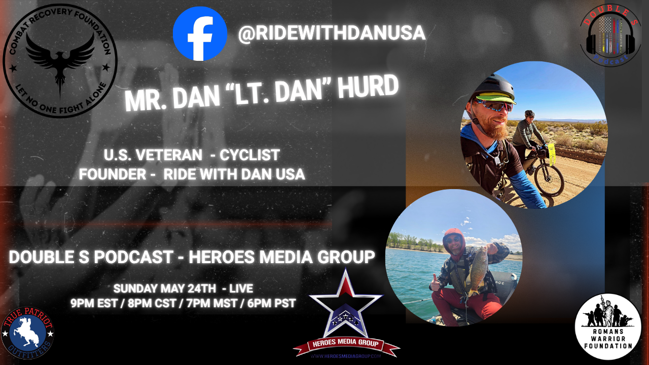 Double S Podcast – Dan “Lt. Dan” Hurd Interview!