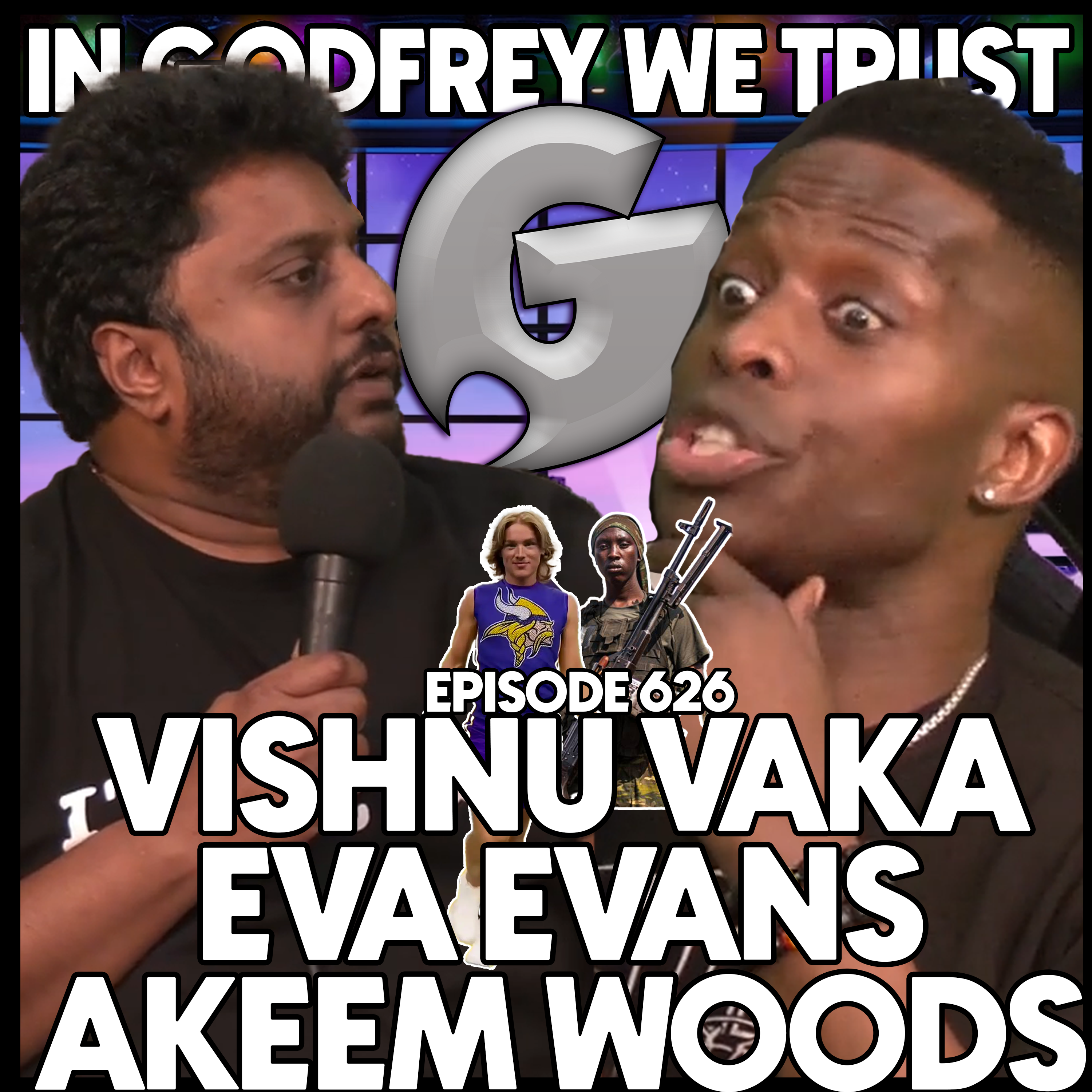 626. Flying 6 Hours To Get Yelled At l Vishnu Vaka, Eva Evans & Akeem Woods episode artwork