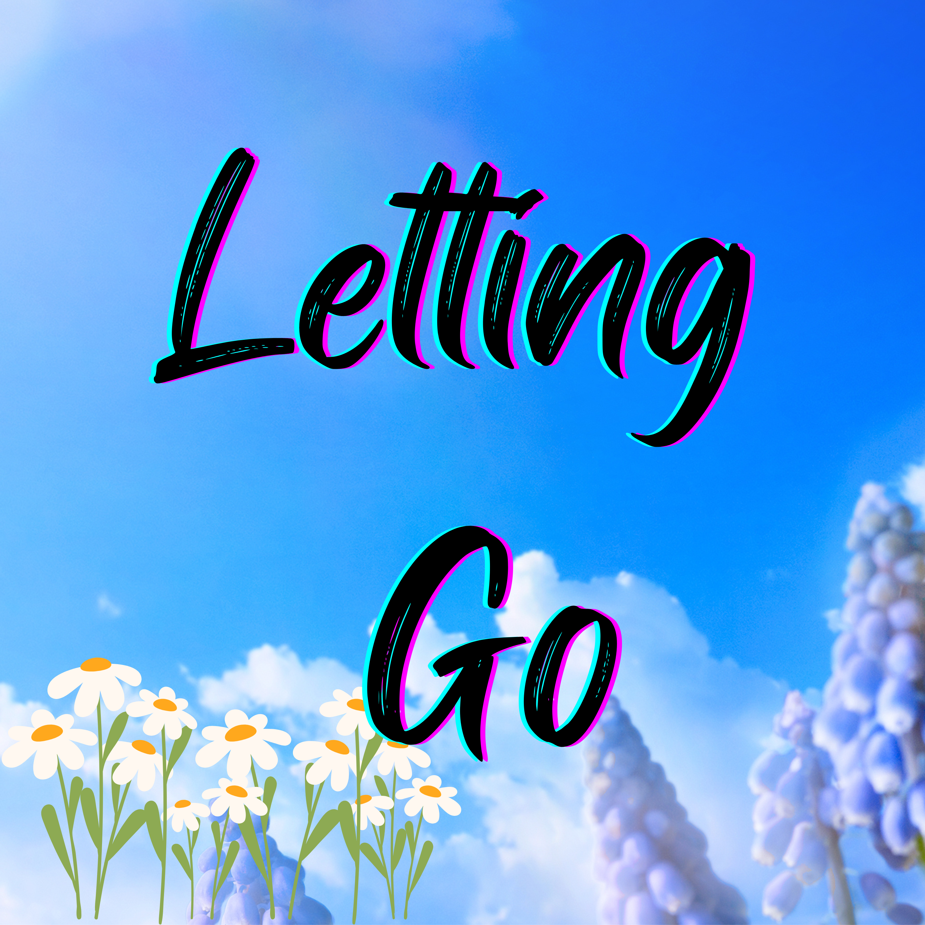 Letting Go