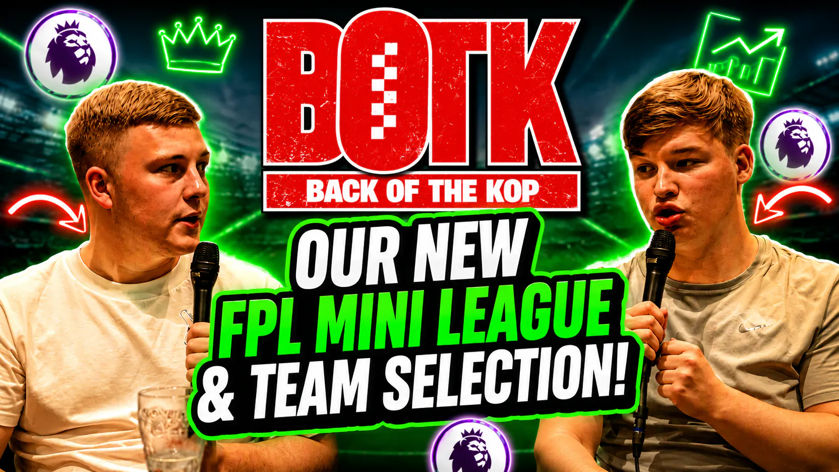Back of The Kop: Our FPL Mini-league & team selection (AMAZING PRIZE TO BE WON)