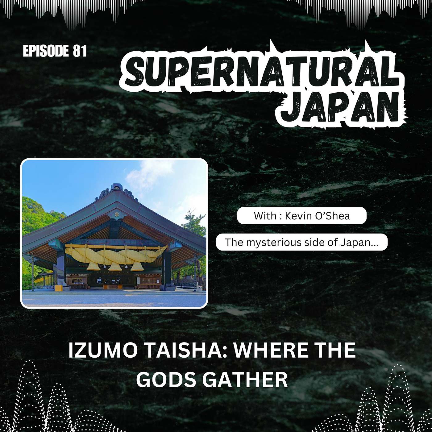 Izumo Taisha: Where the Gods Gather