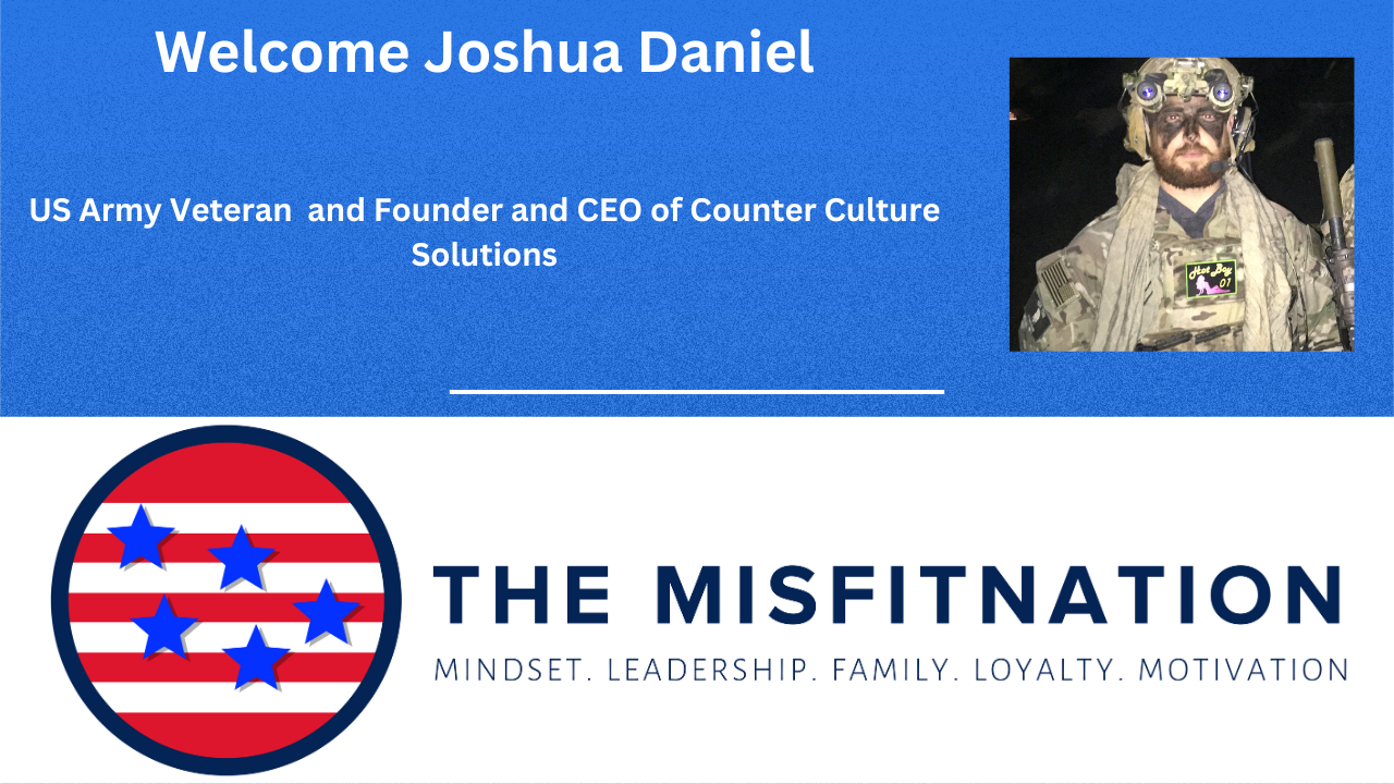 Special Ops Veteran Joshua Daniel on Purpose, Mindset & Bold Living