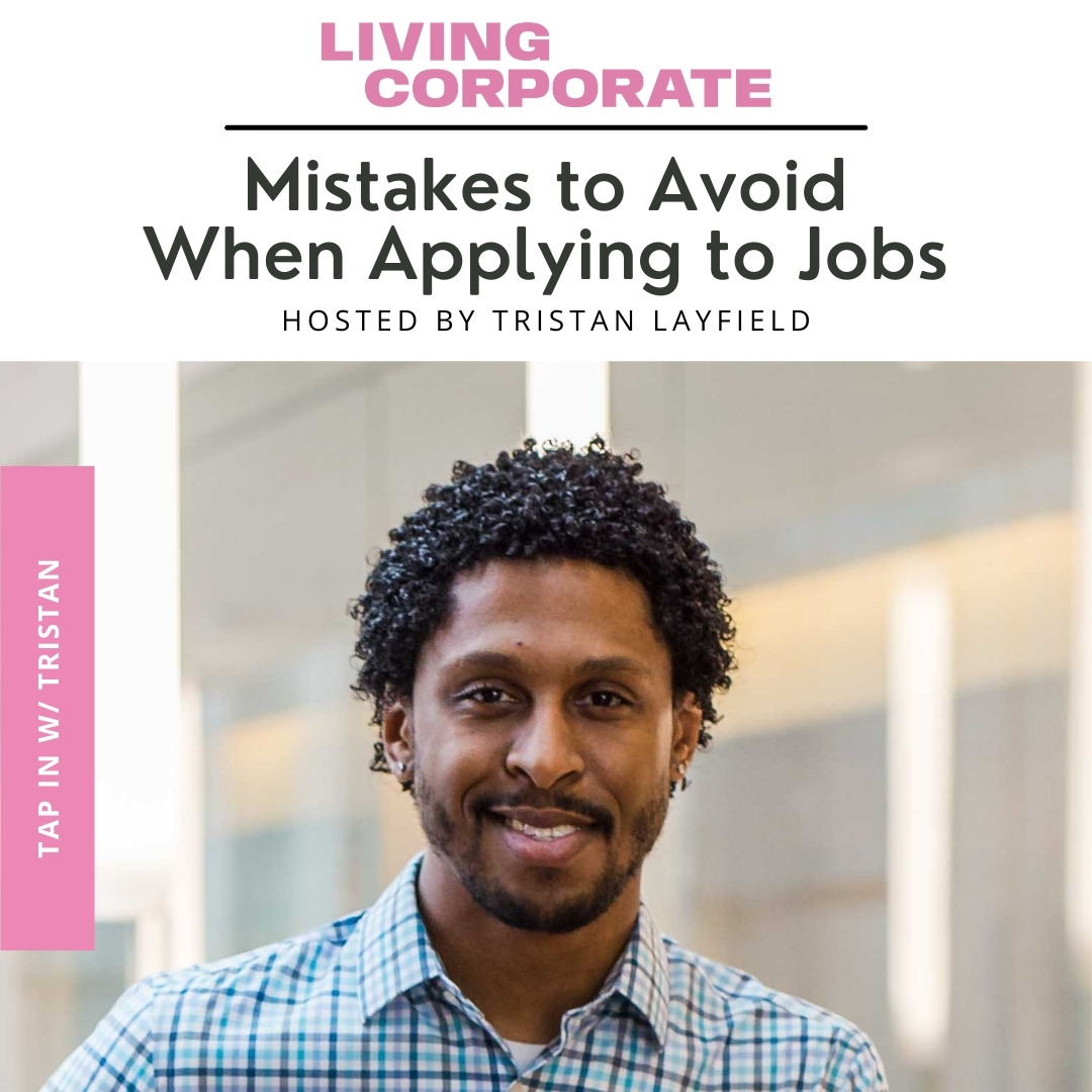 TAP In with Tristan : Mistakes to Avoid When Applying to Jobs episode artwork