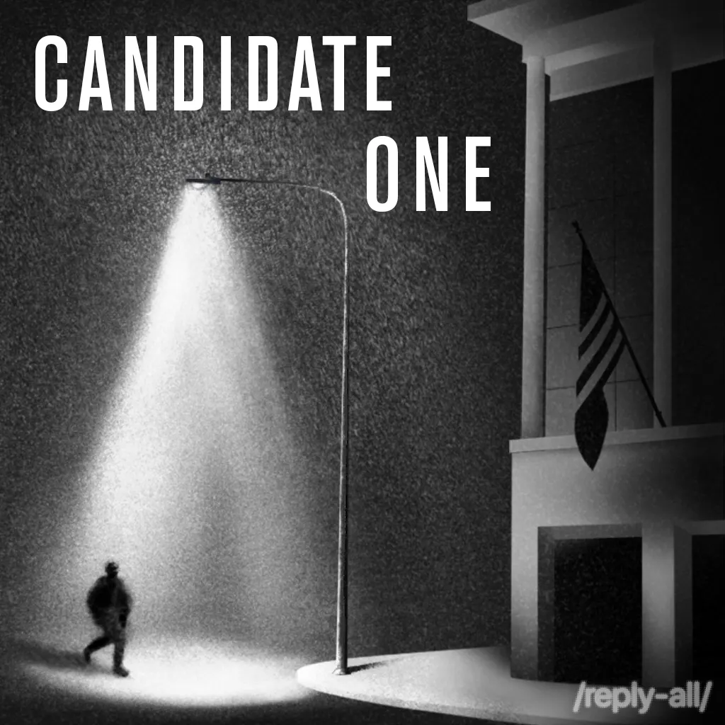 #163 Candidate One — Reply All