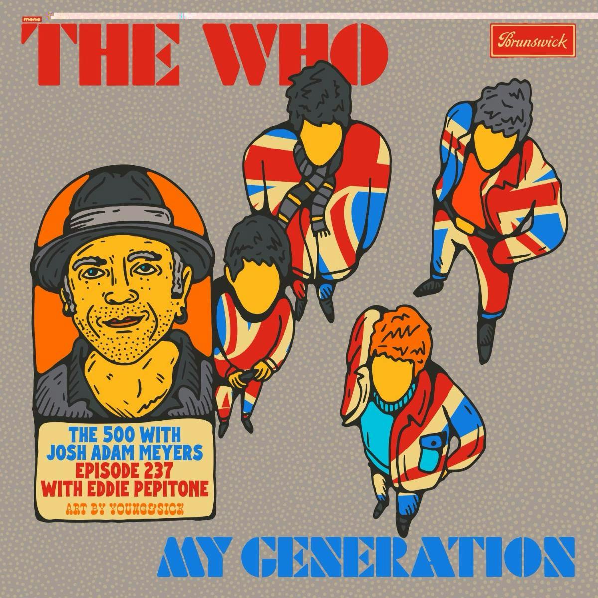 237 - The Who - My Generation - Eddie Pepitone