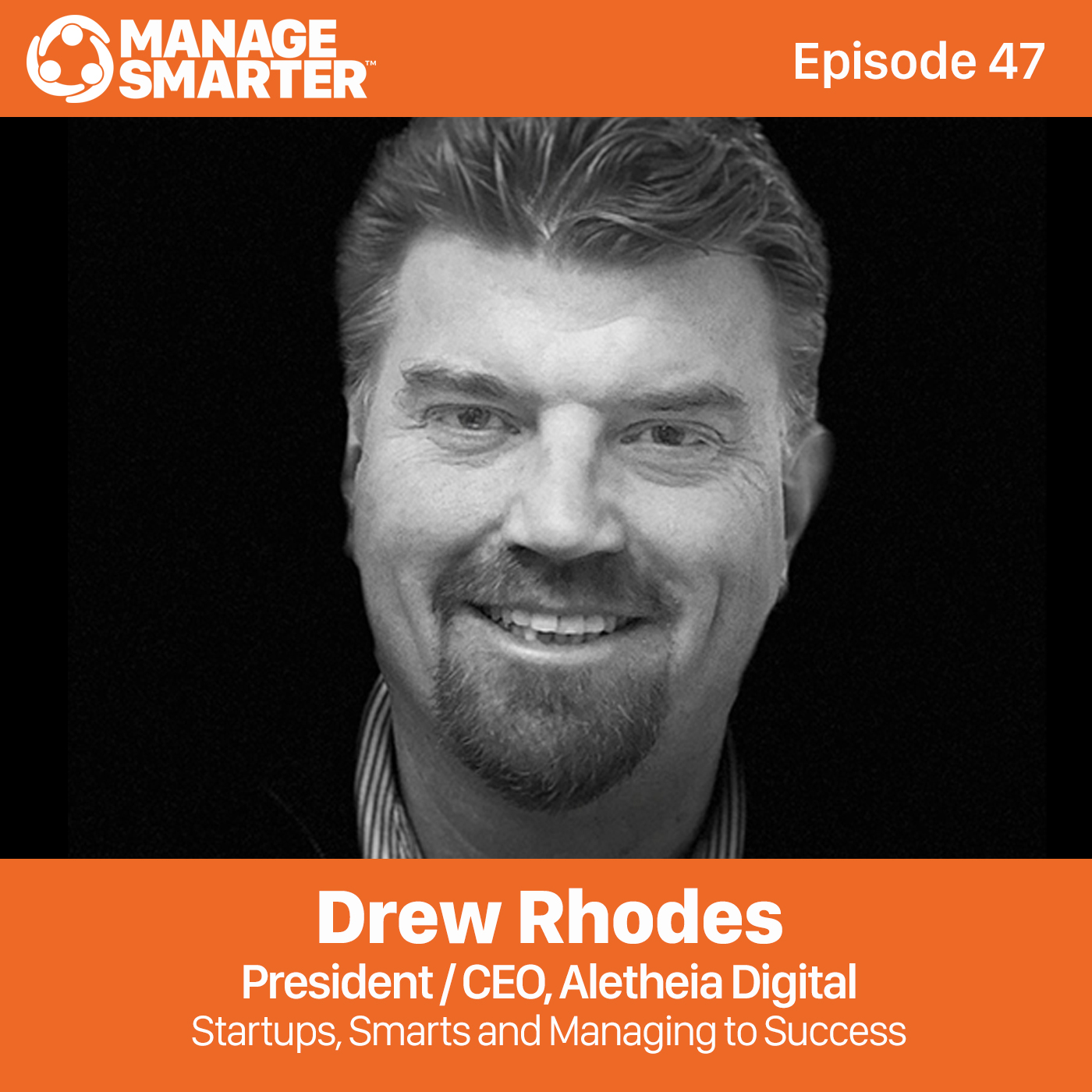 49  Startups, Smarts and Managing to Success episode artwork