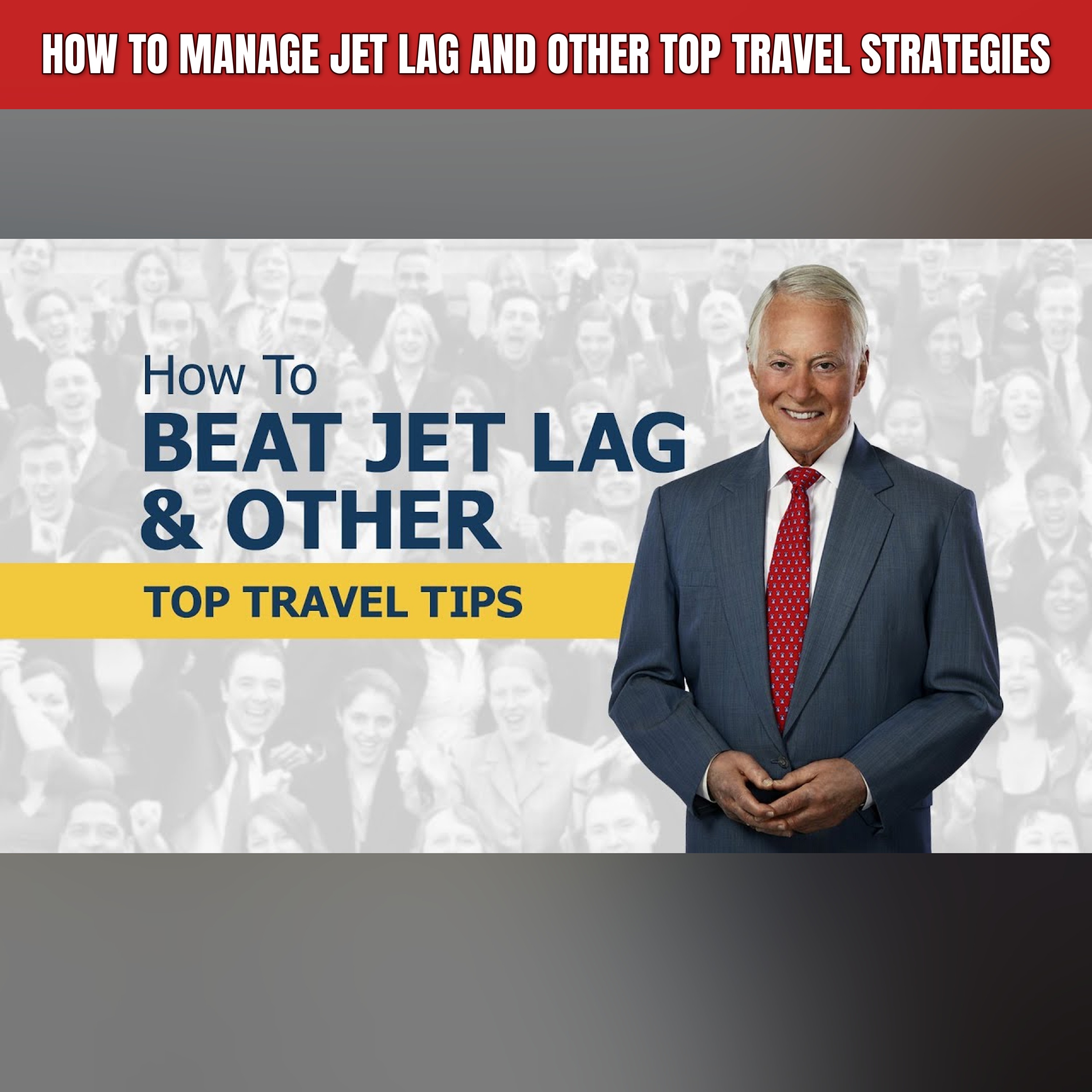 How to Manage Jet Lag and Other Top Travel Strategies episode artwork